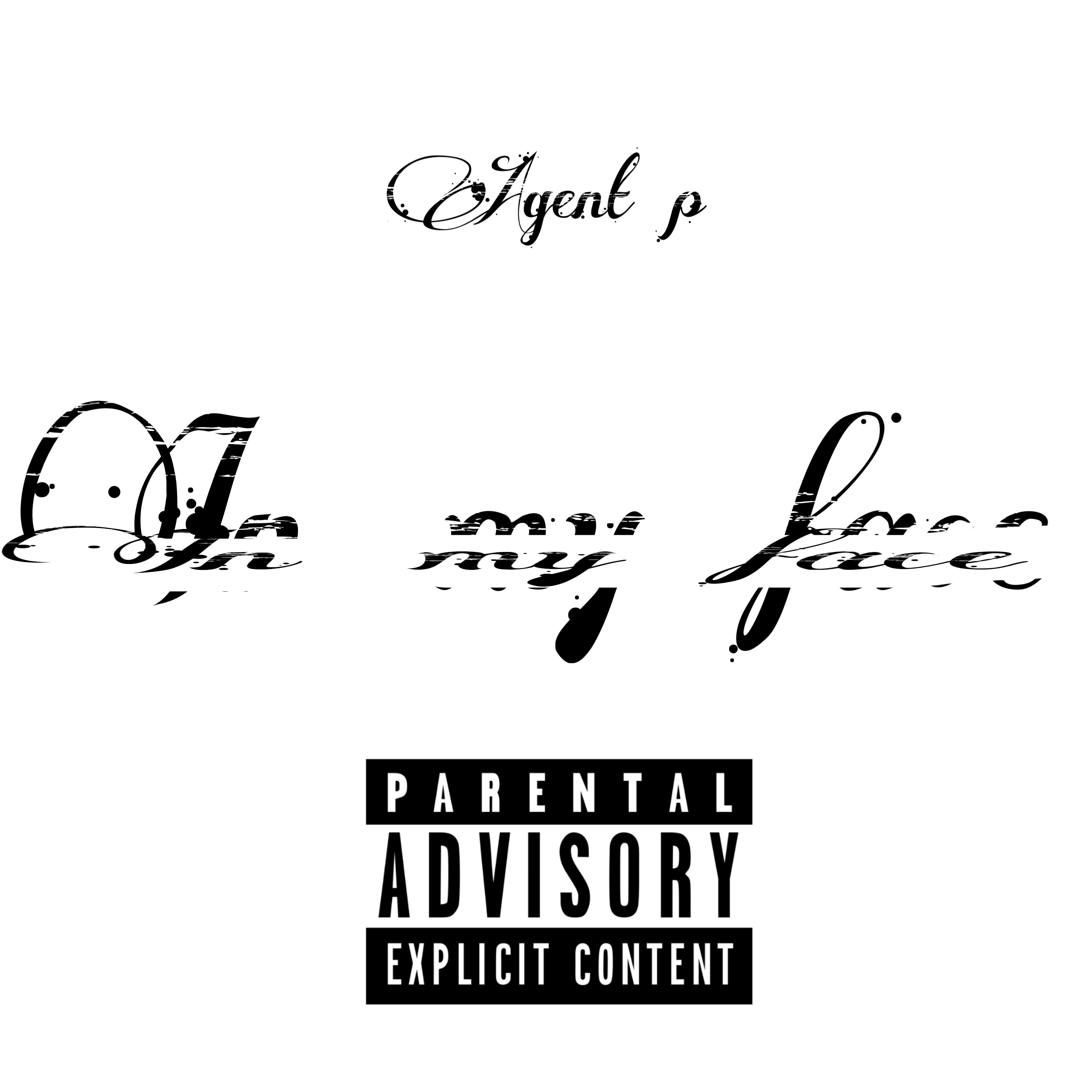 In My Face by Tyb_agentp cover art