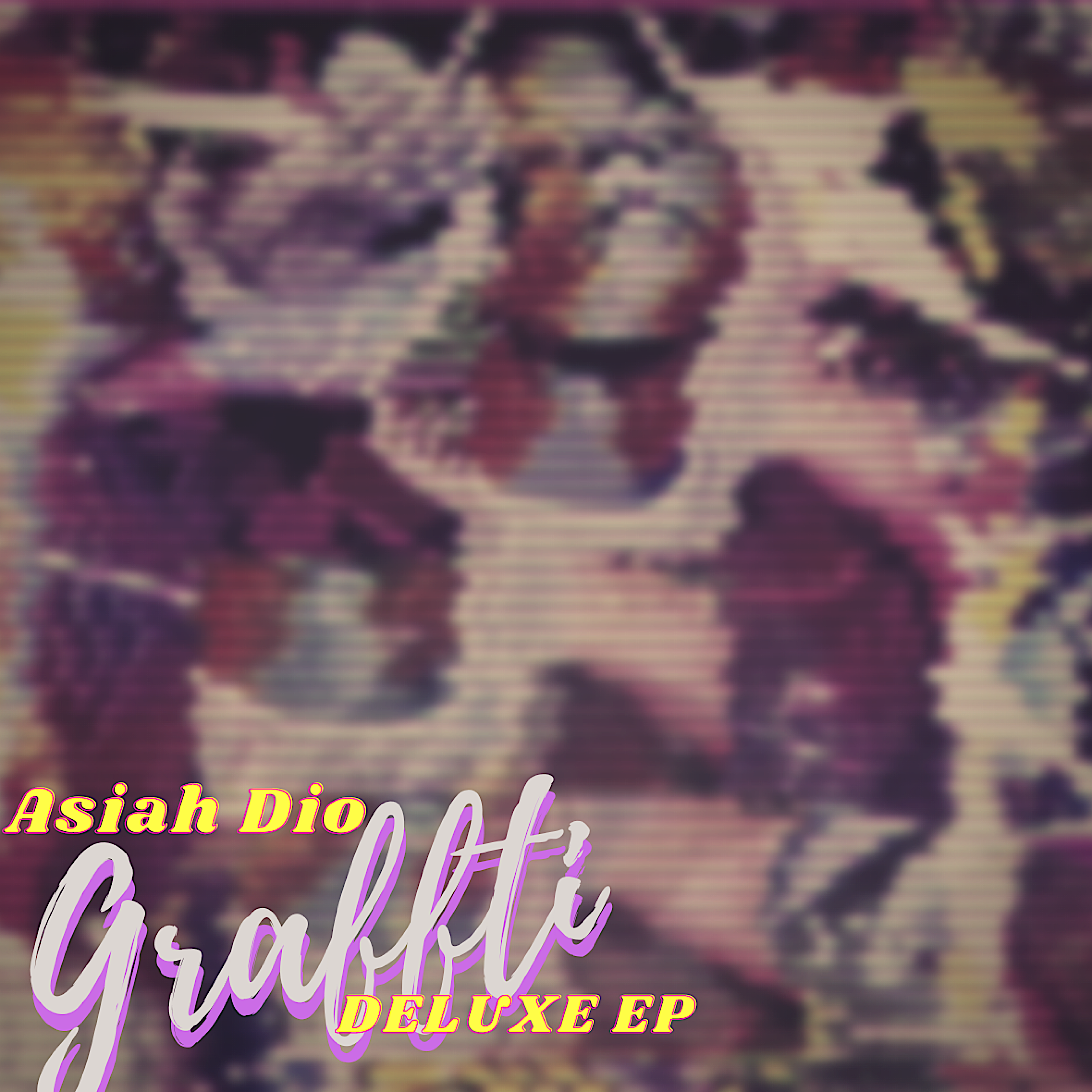 Graffiti (Deluxe) [REMASTERED] by Asiah Dio cover art