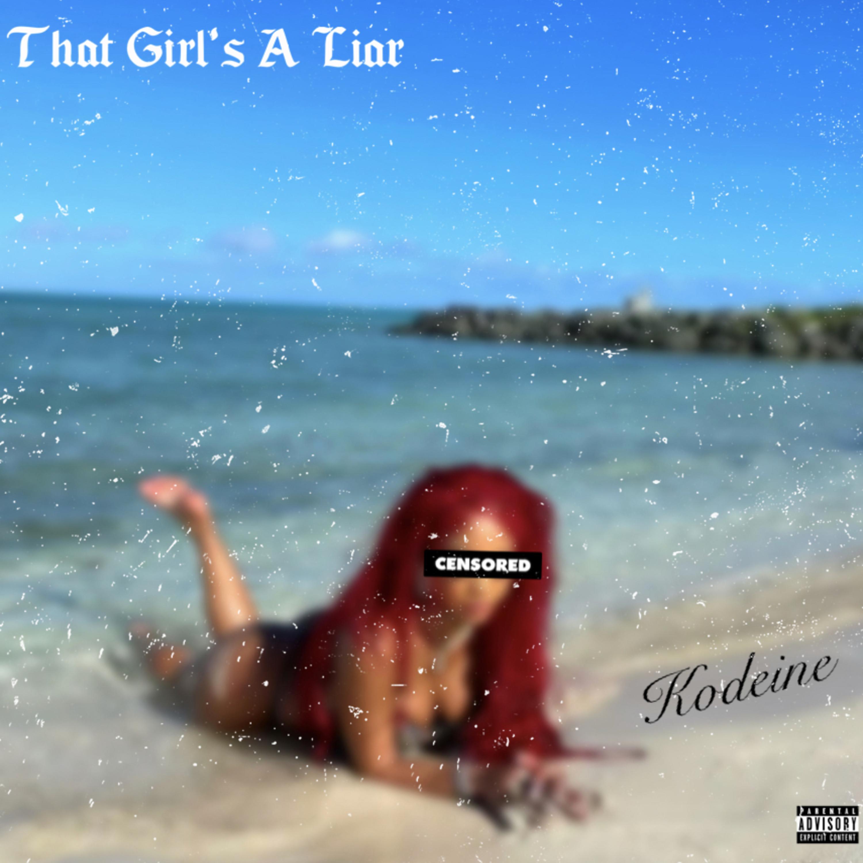 That Girl's A Liar artwork