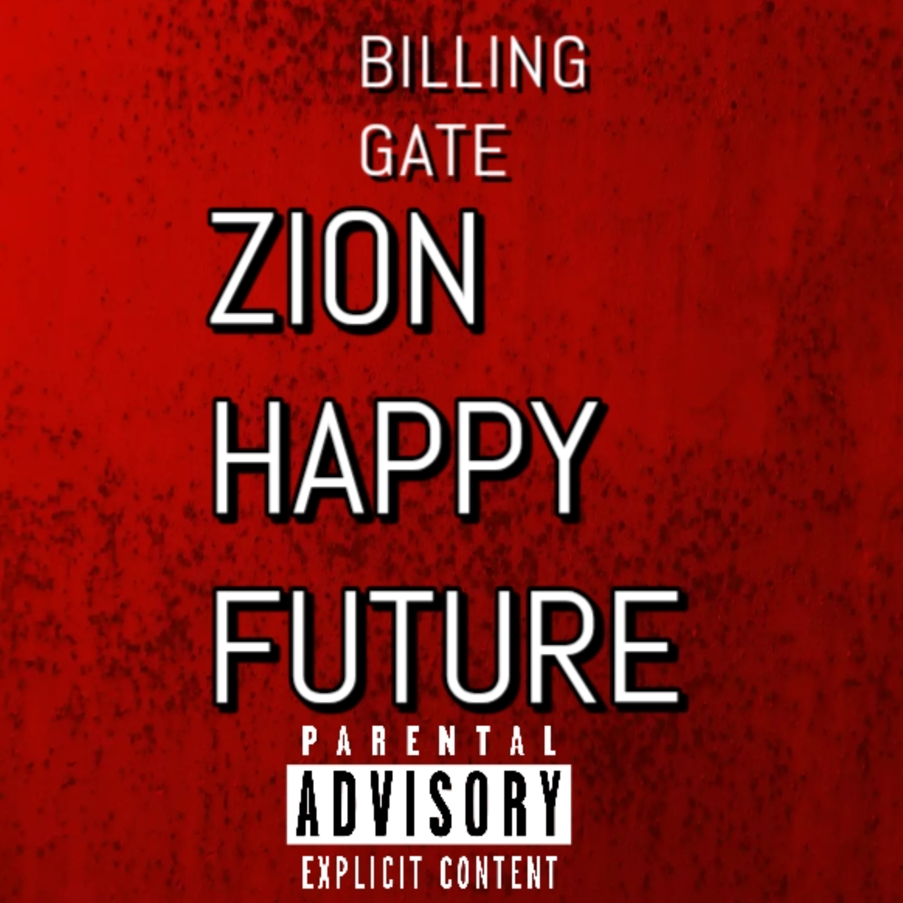 ZION HAPPY FUTURE artwork