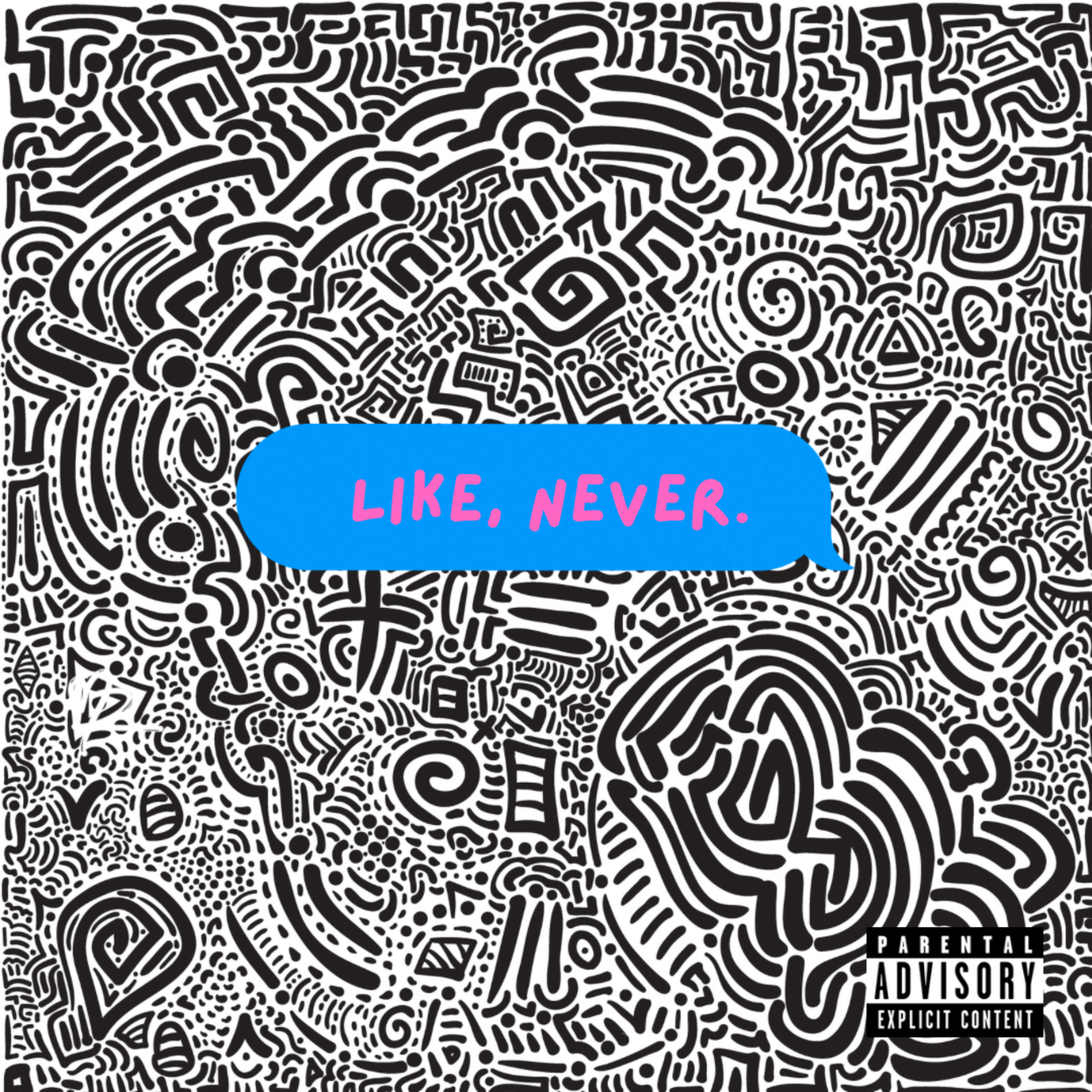 Like, Never. artwork