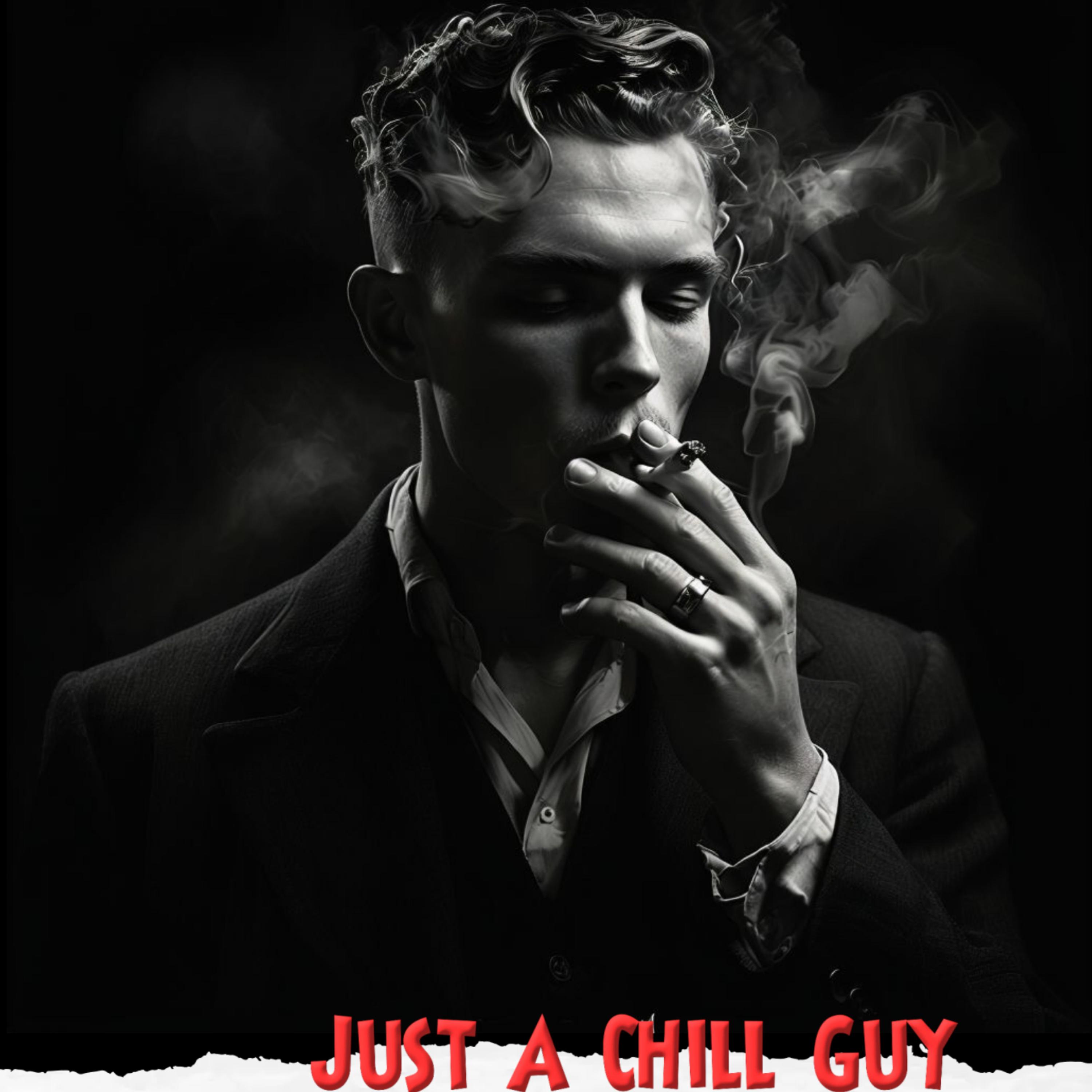 Just A Chill Guy artwork