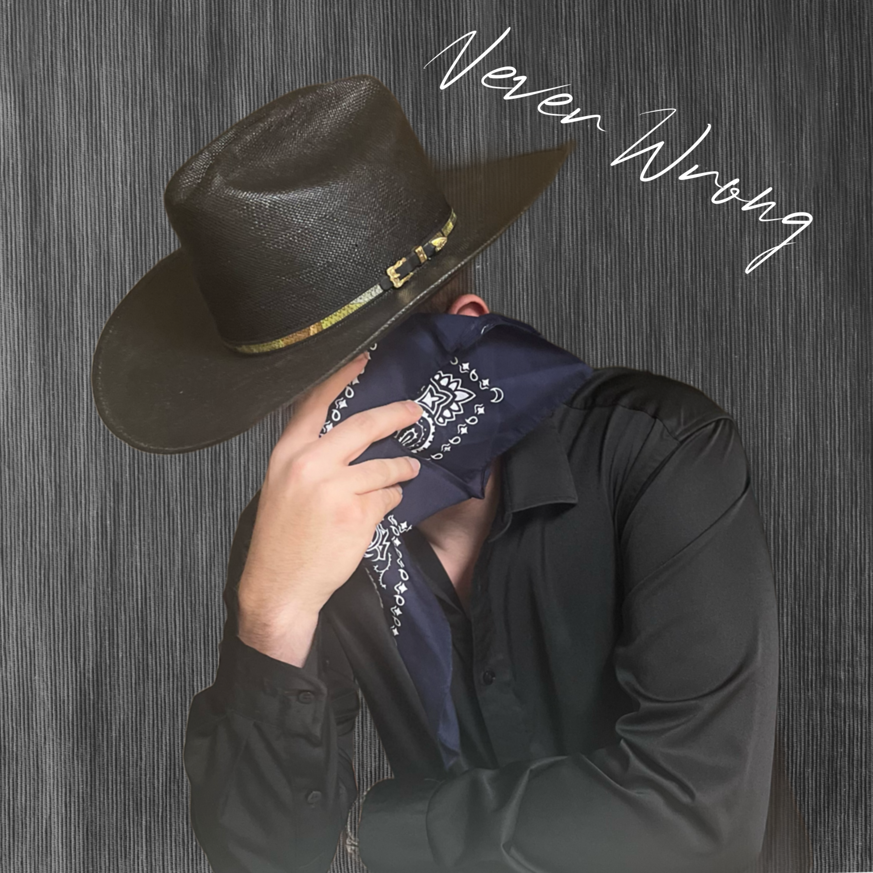 Never Wrong artwork