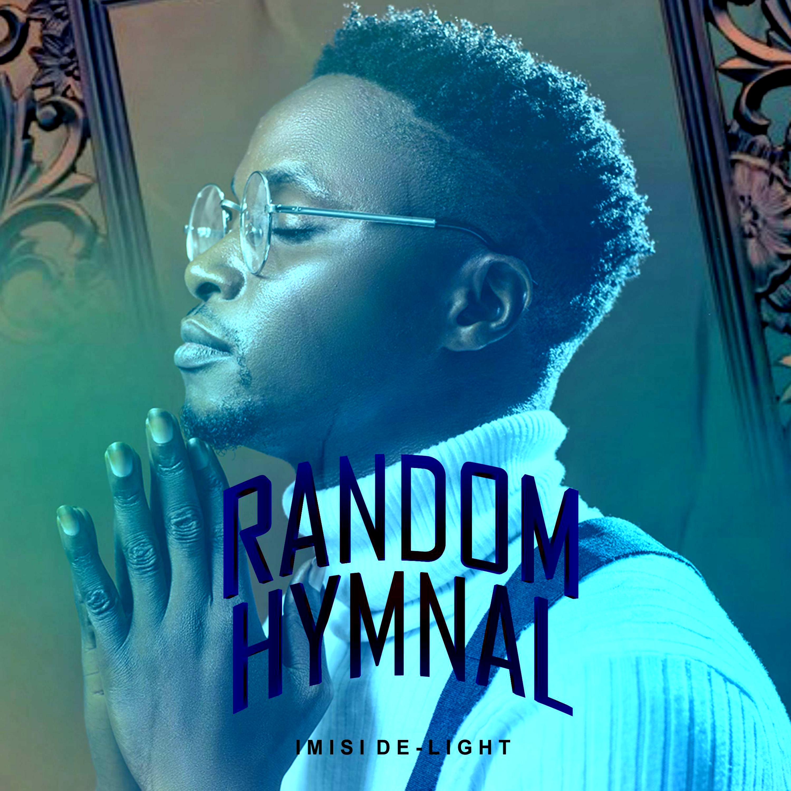 RANDOM HYMNAL by IMISI DE-LIGHT cover art