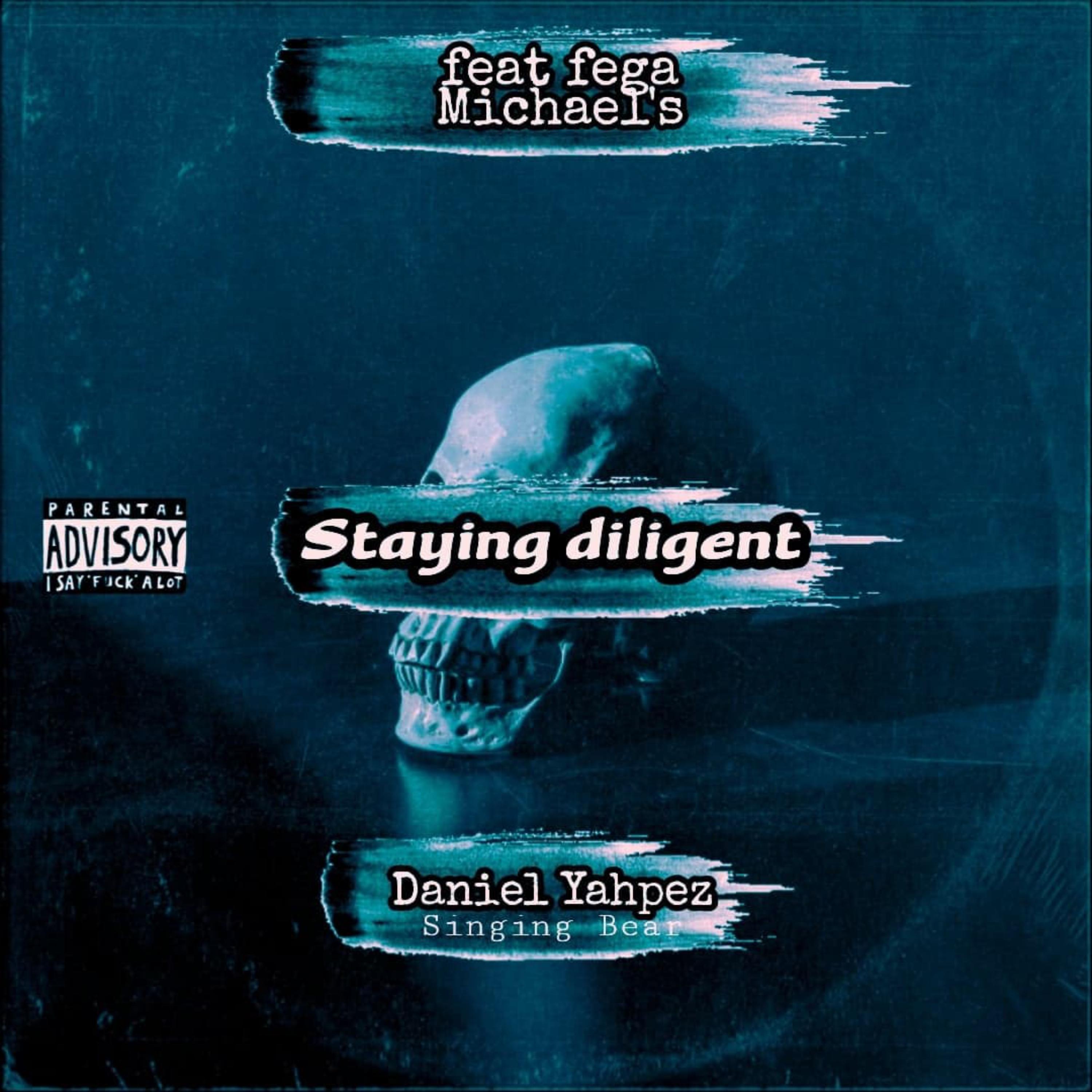 Staying Diligent artwork