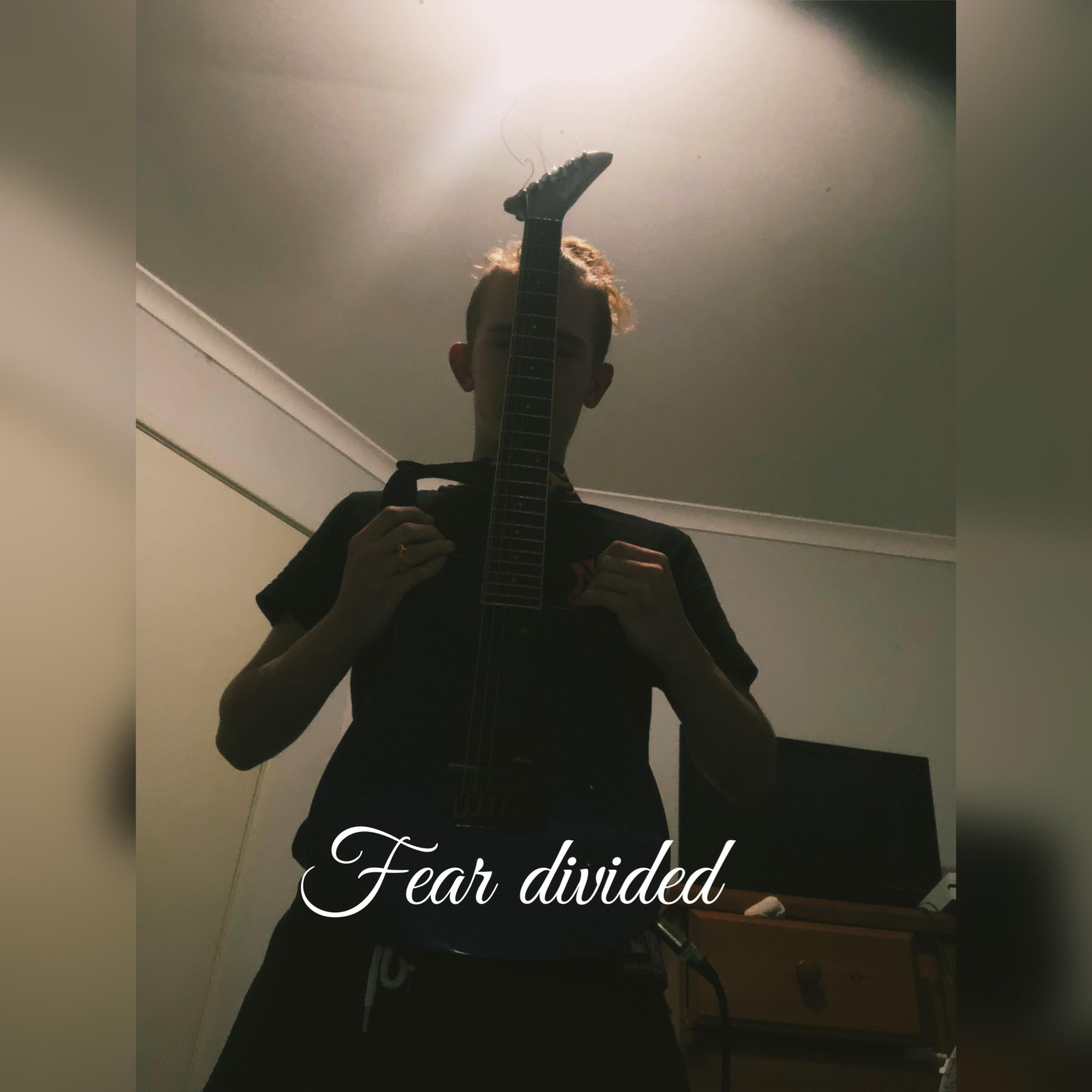 FEAR DIVIDED artwork
