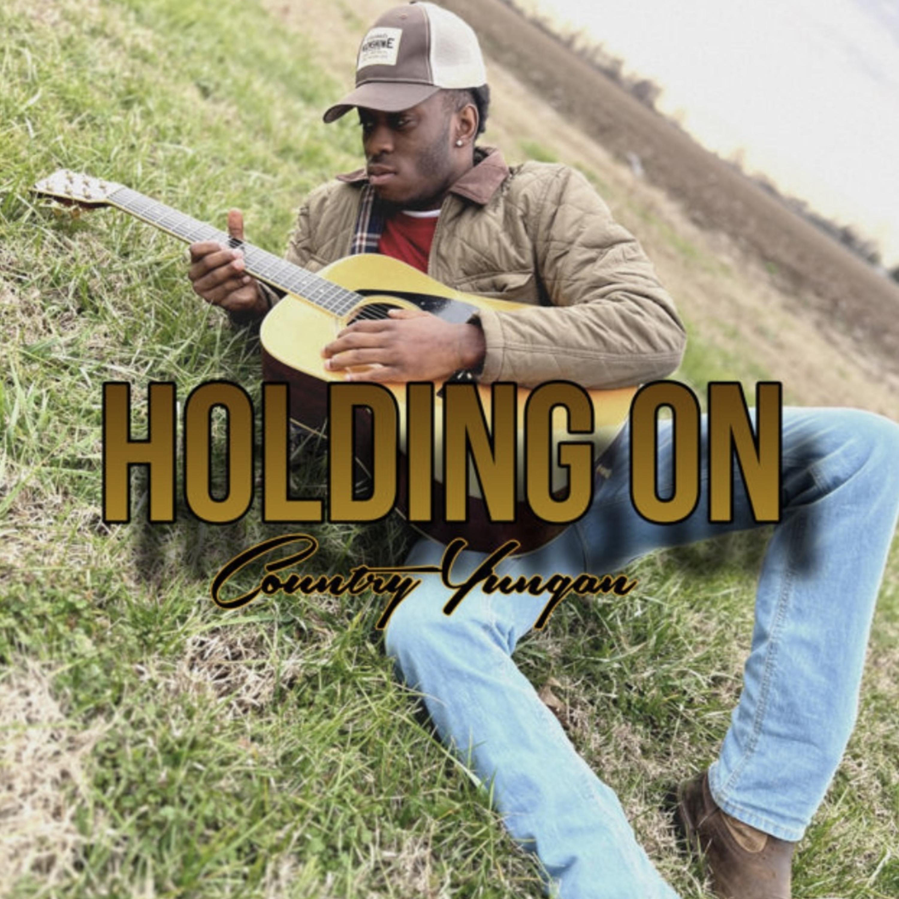 Holding On by Country Yungan cover art