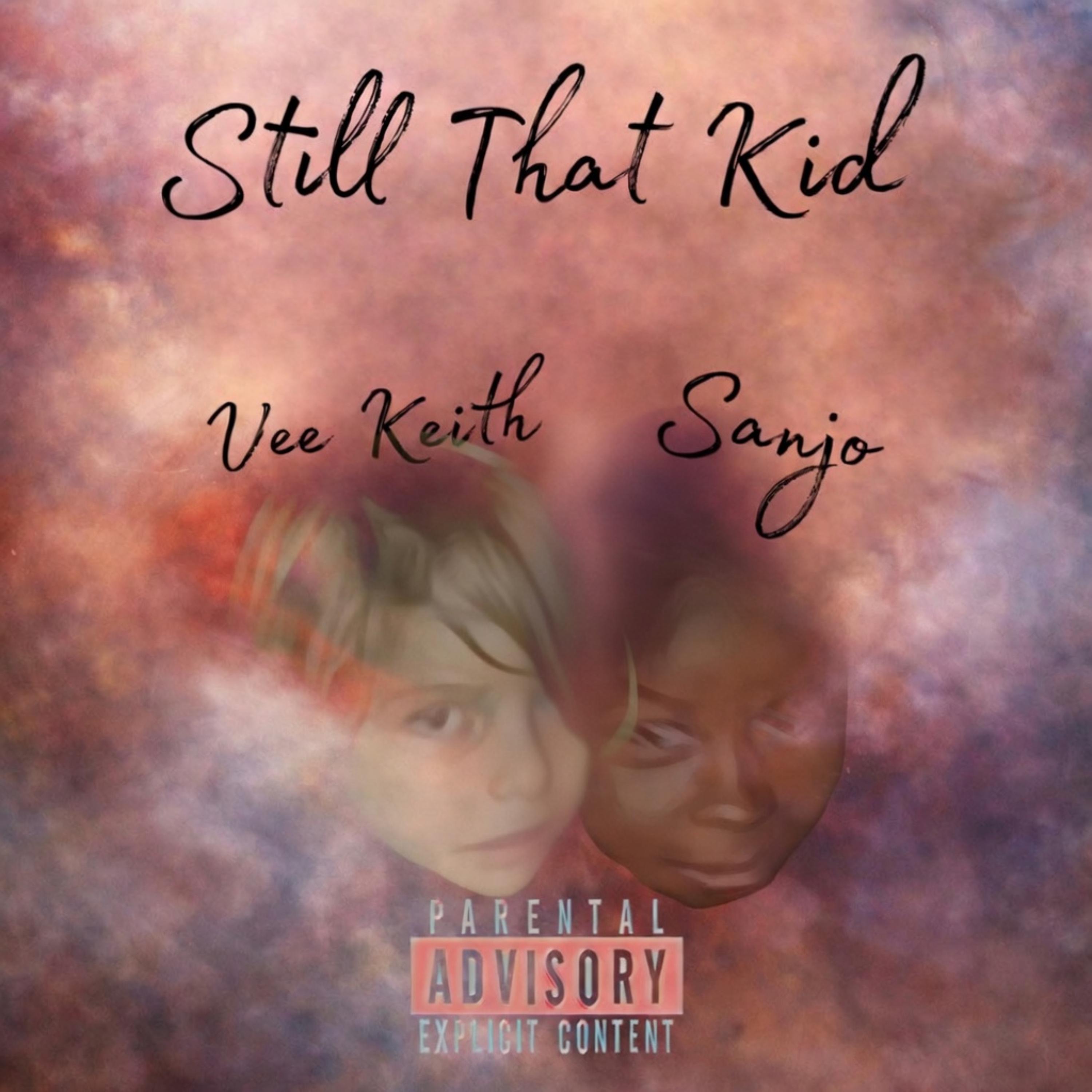 Still That Kid by Vee Keith cover art