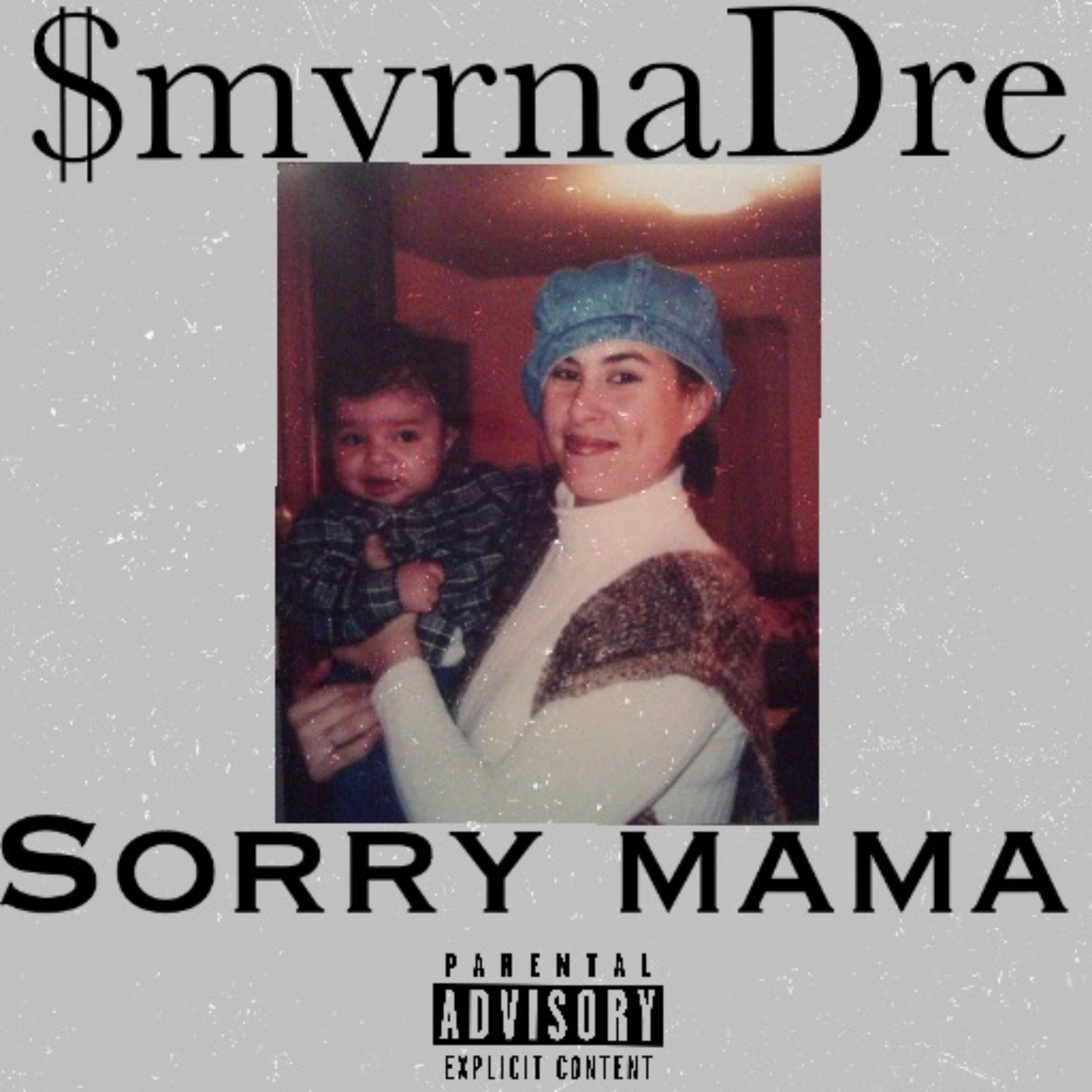 Sorry mama by $myrnaDre cover art
