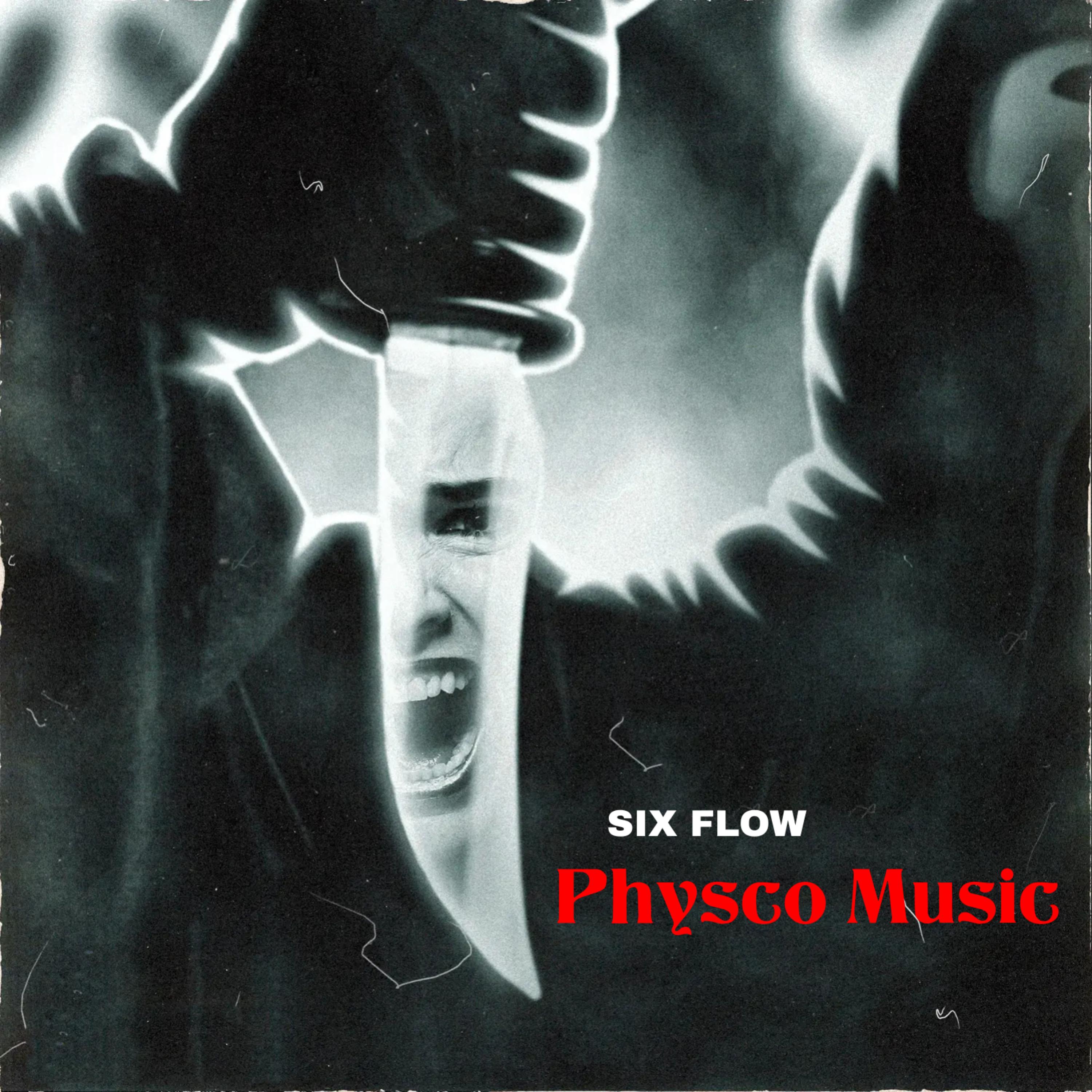 Physco Music by Six Flow cover art