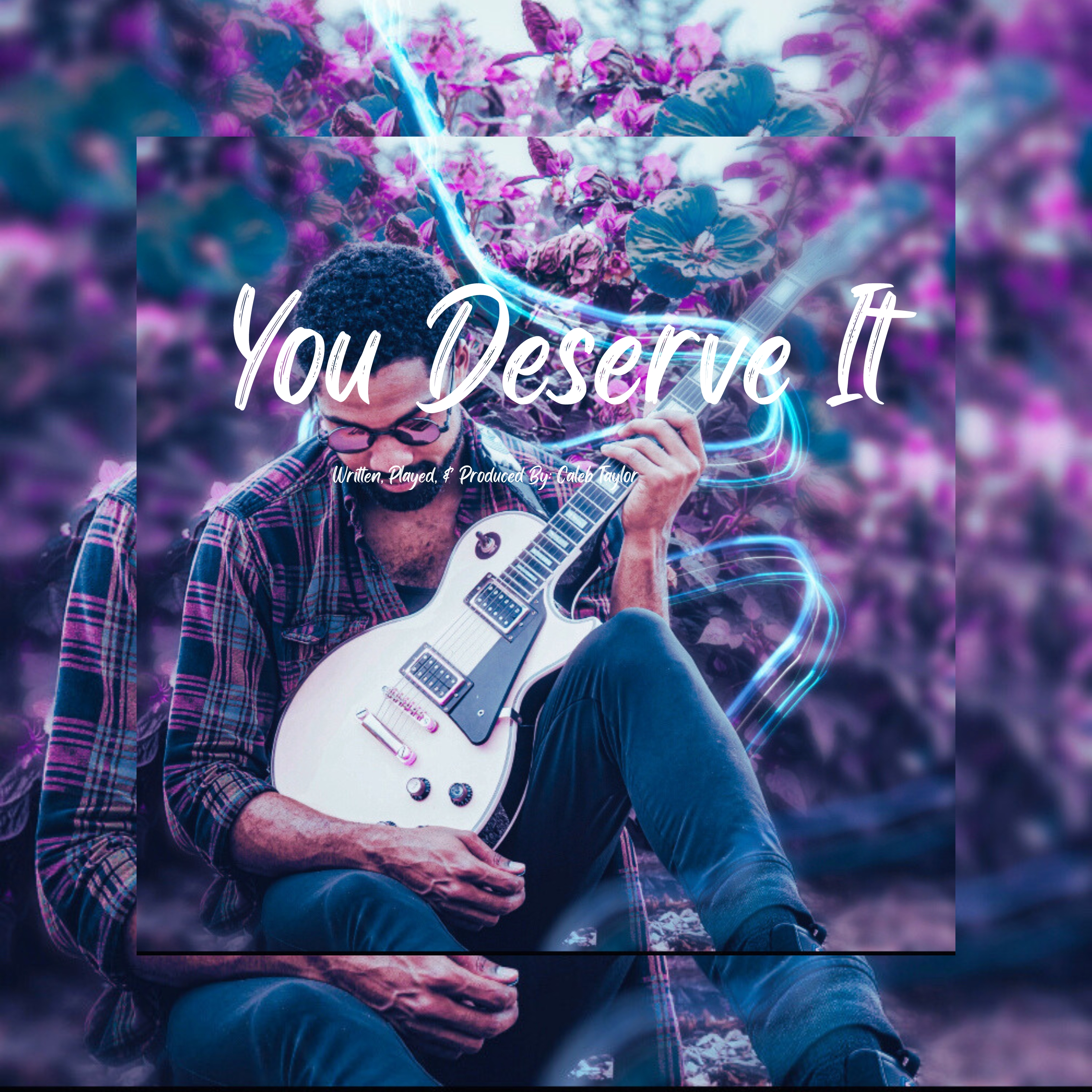 You Deserve It (Acoustic) artwork