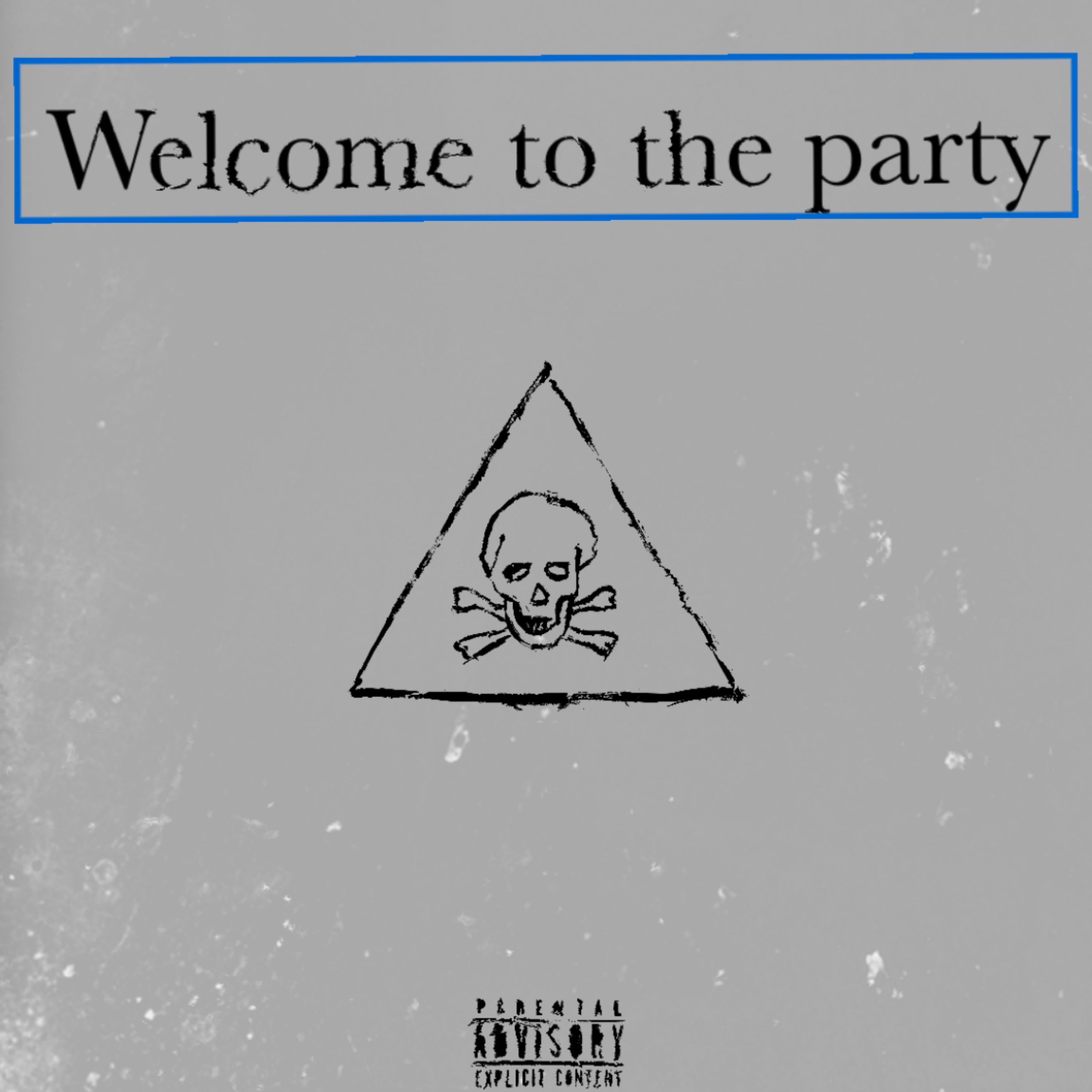 Welcome To The Party artwork
