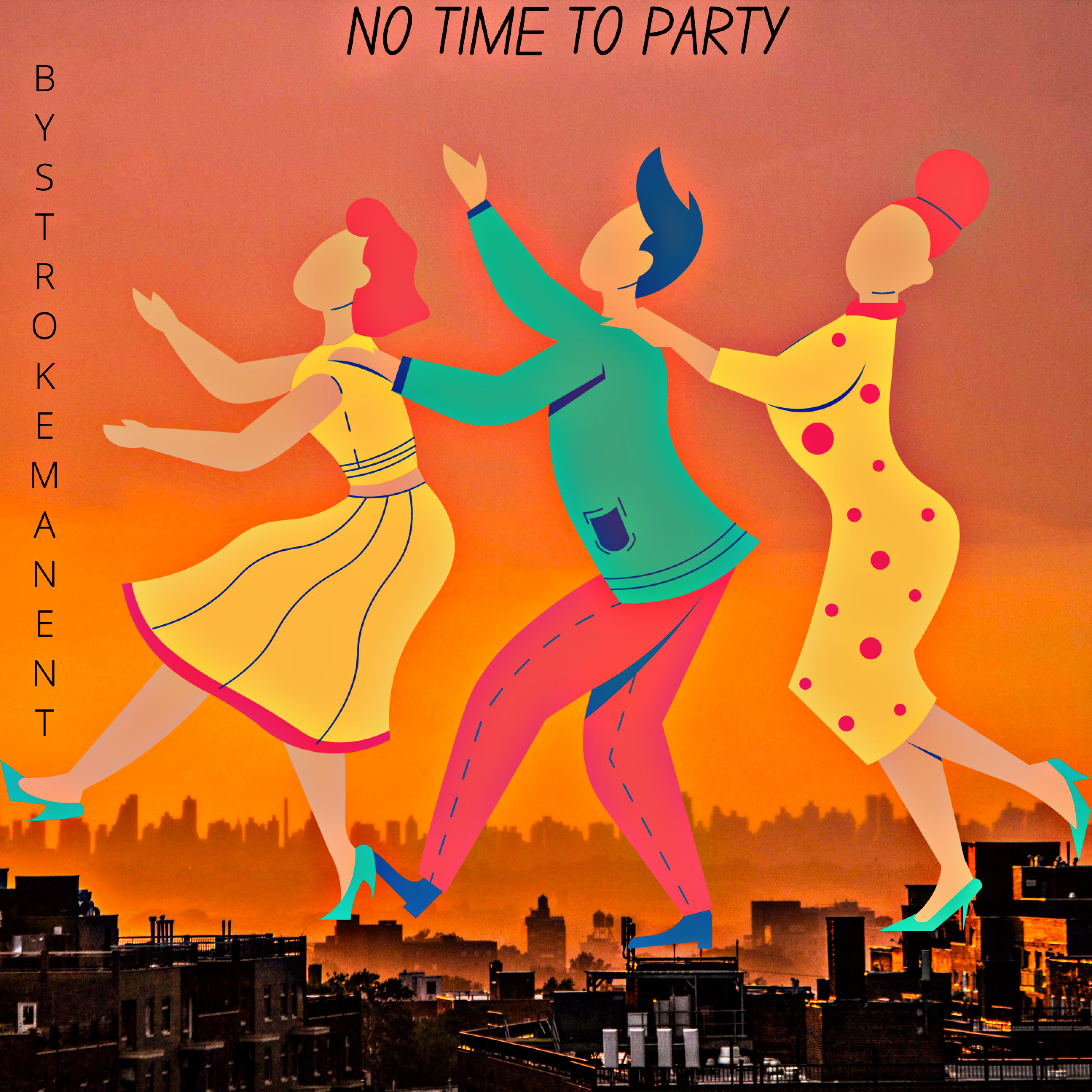 No Time To Party artwork