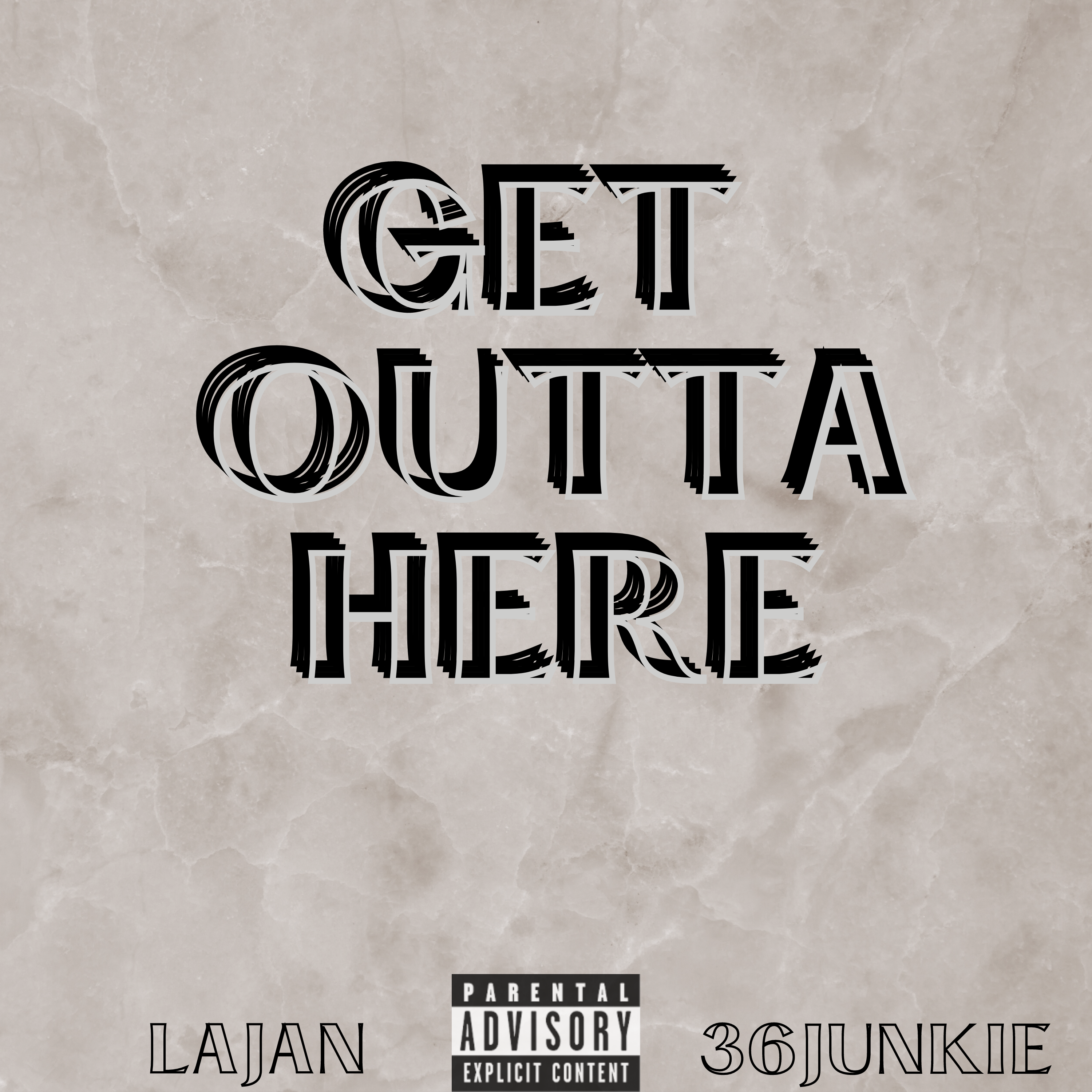 GET OUTTA HERE artwork