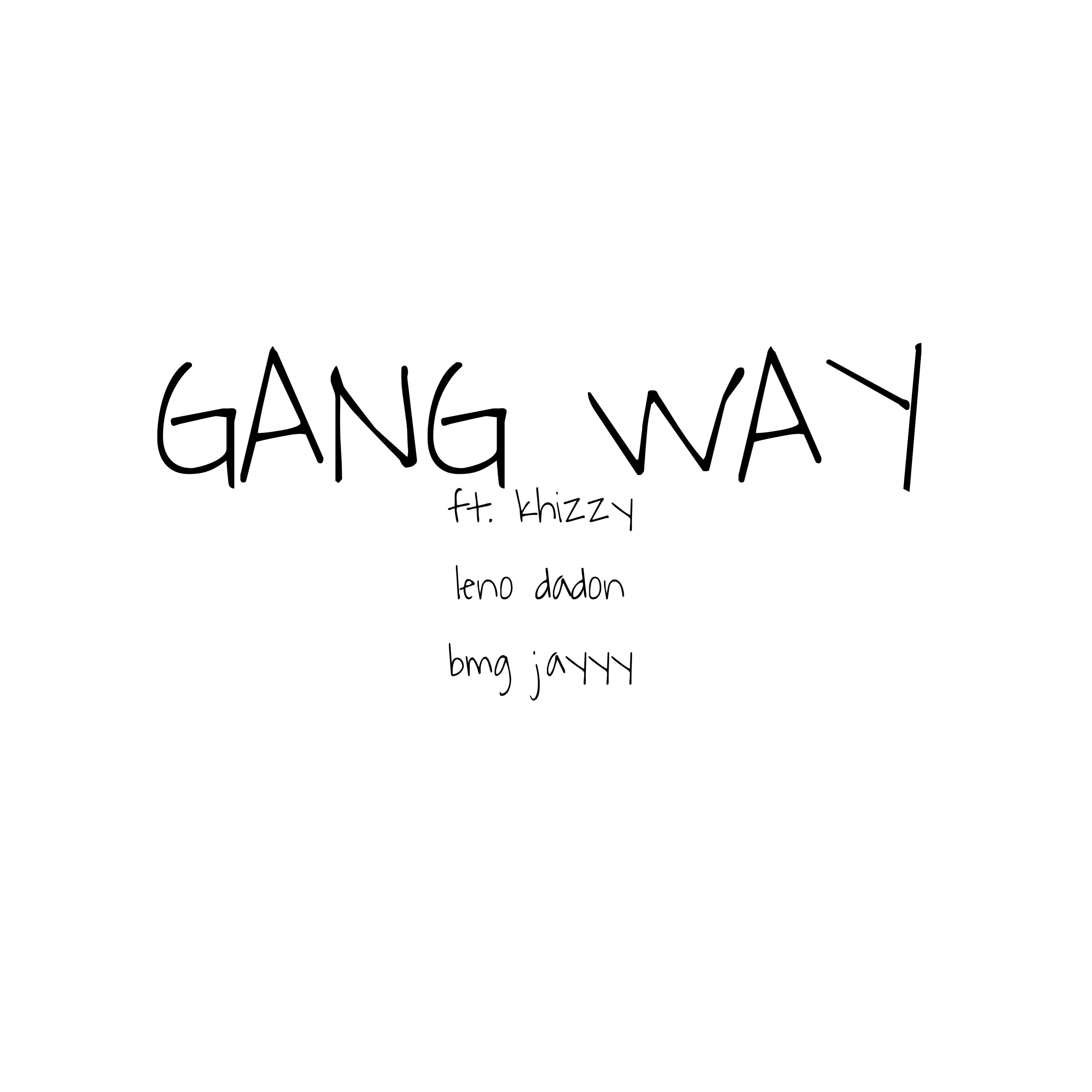 Gang Way artwork
