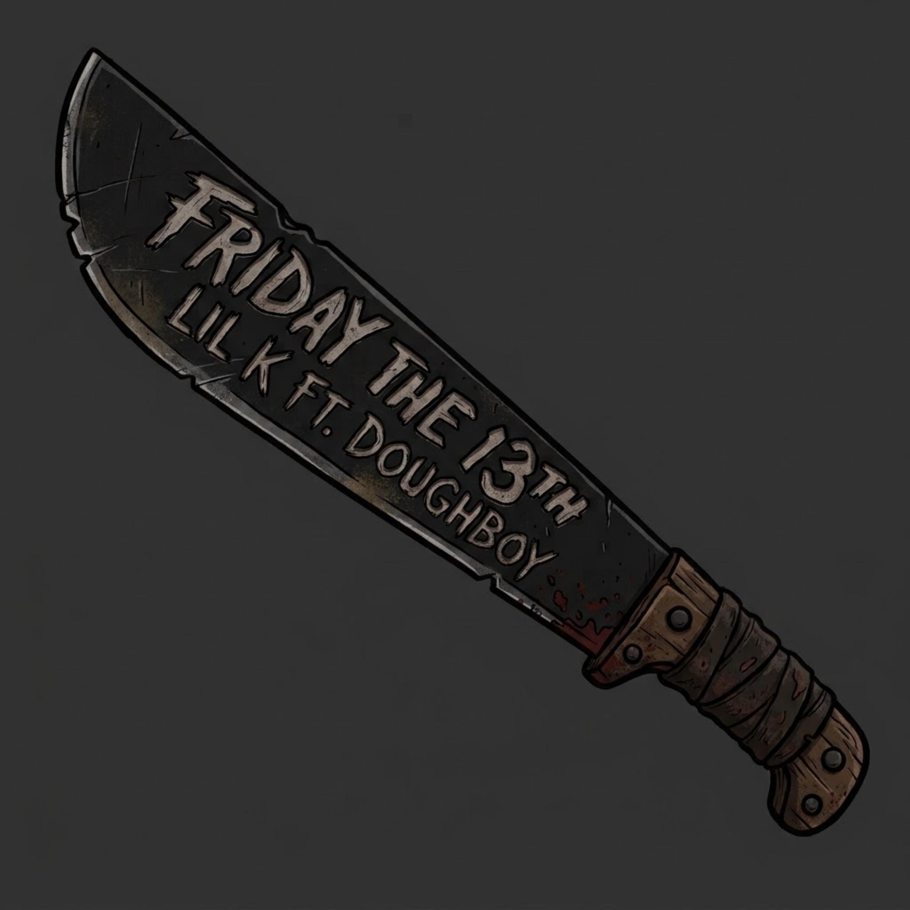 Friday The 13th by Lil K cover art