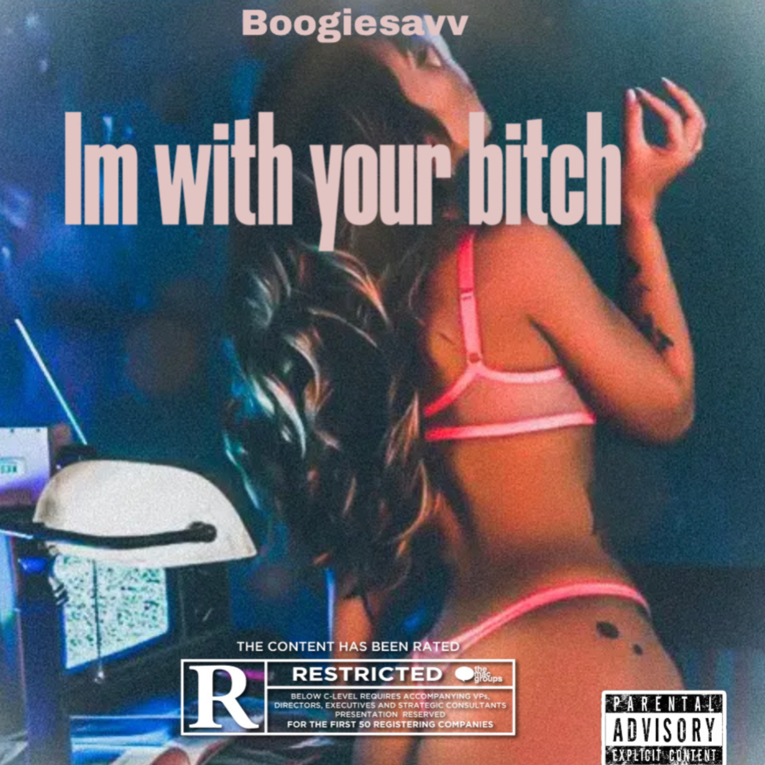 Im With Your Bitch artwork