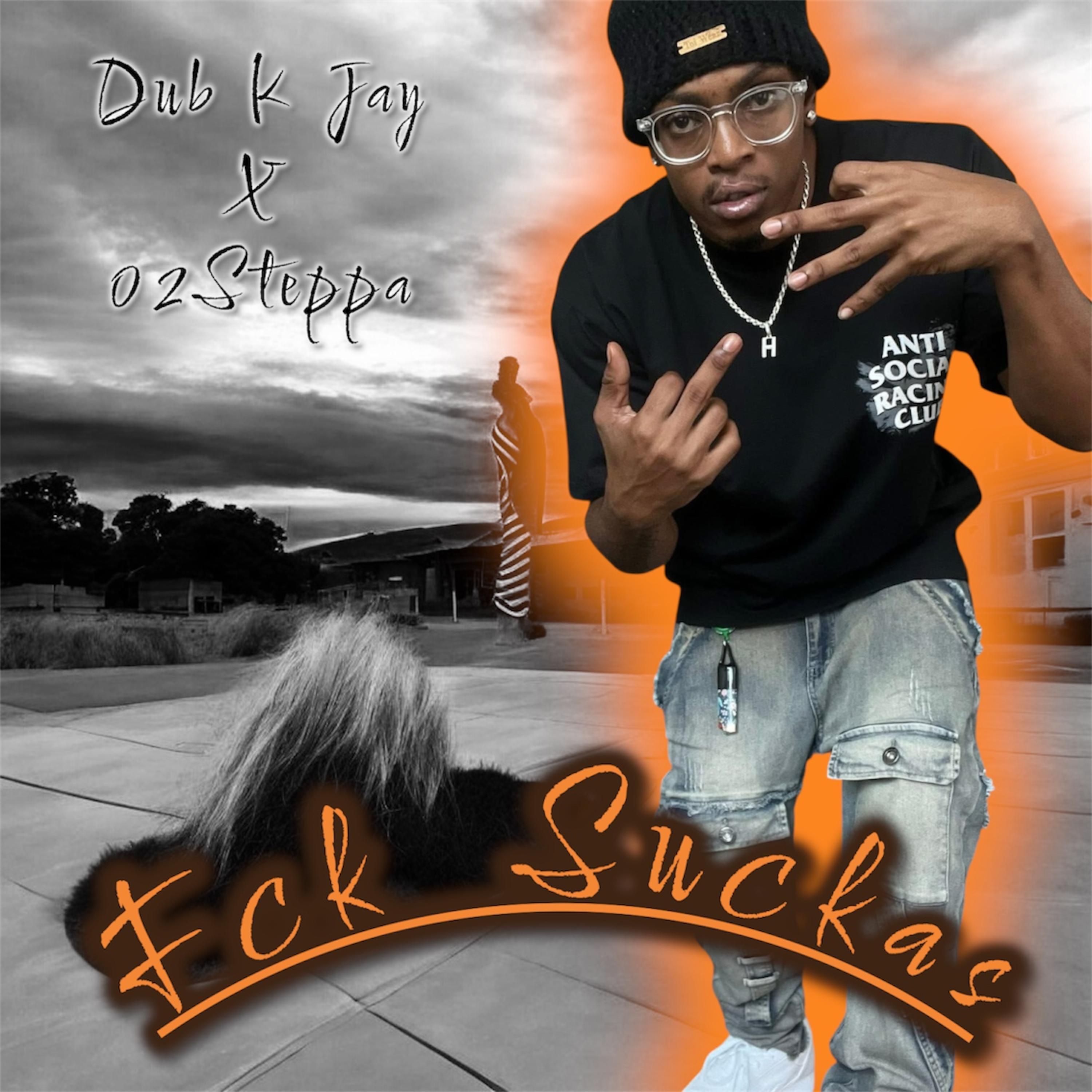 Fck Suckas artwork