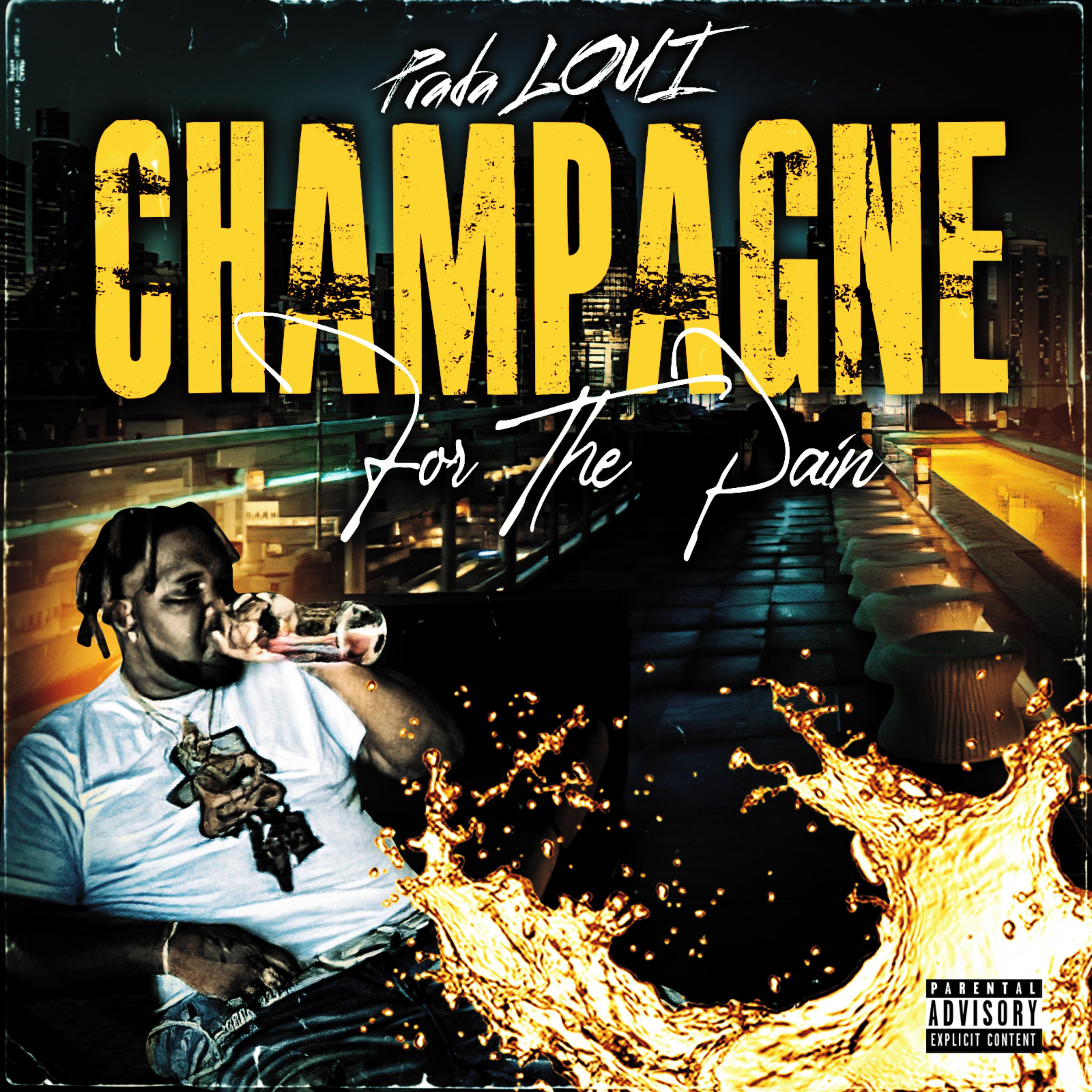 CHAMPAGNE FOR THE PAIN artwork