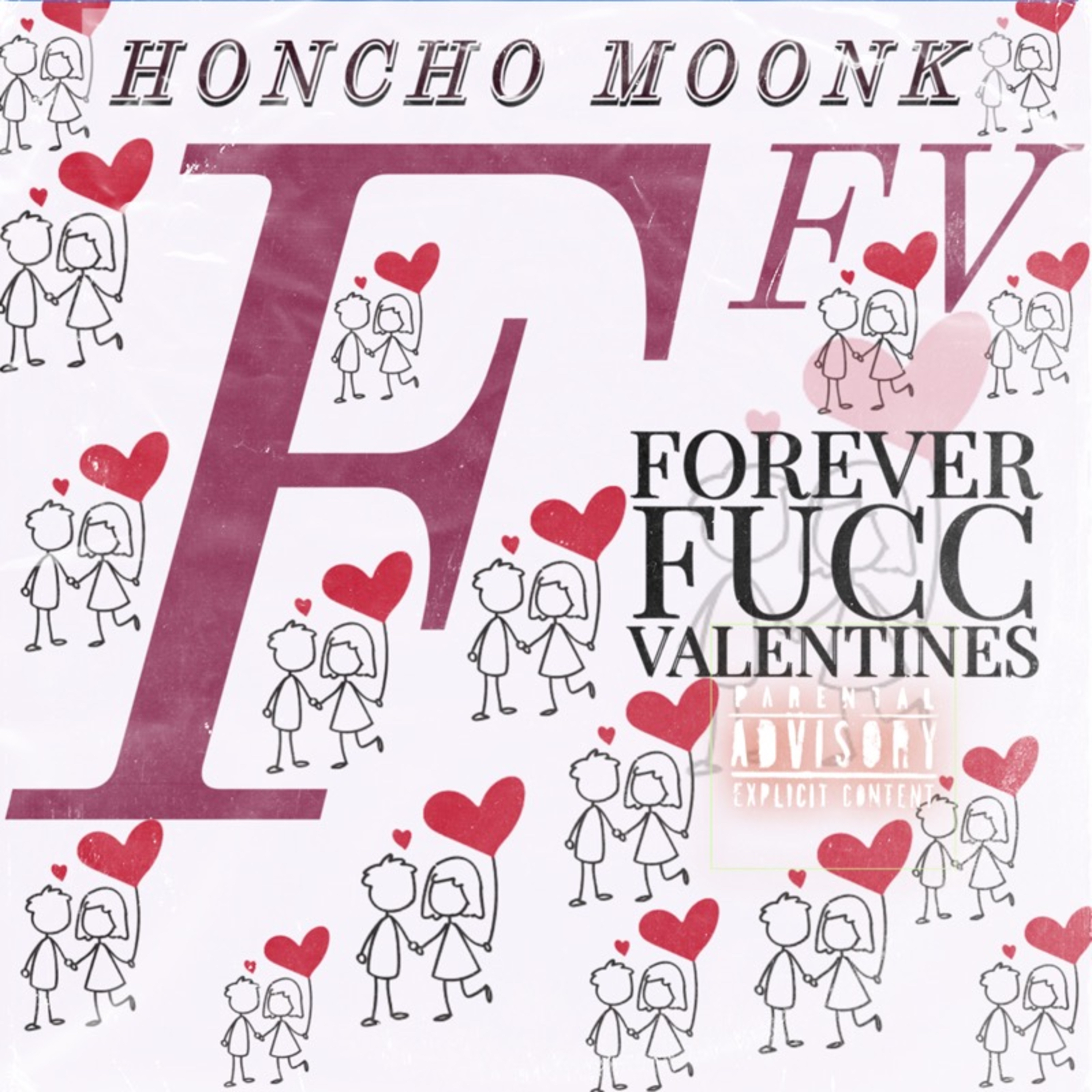 FOREVER FUCC VALENTINES artwork