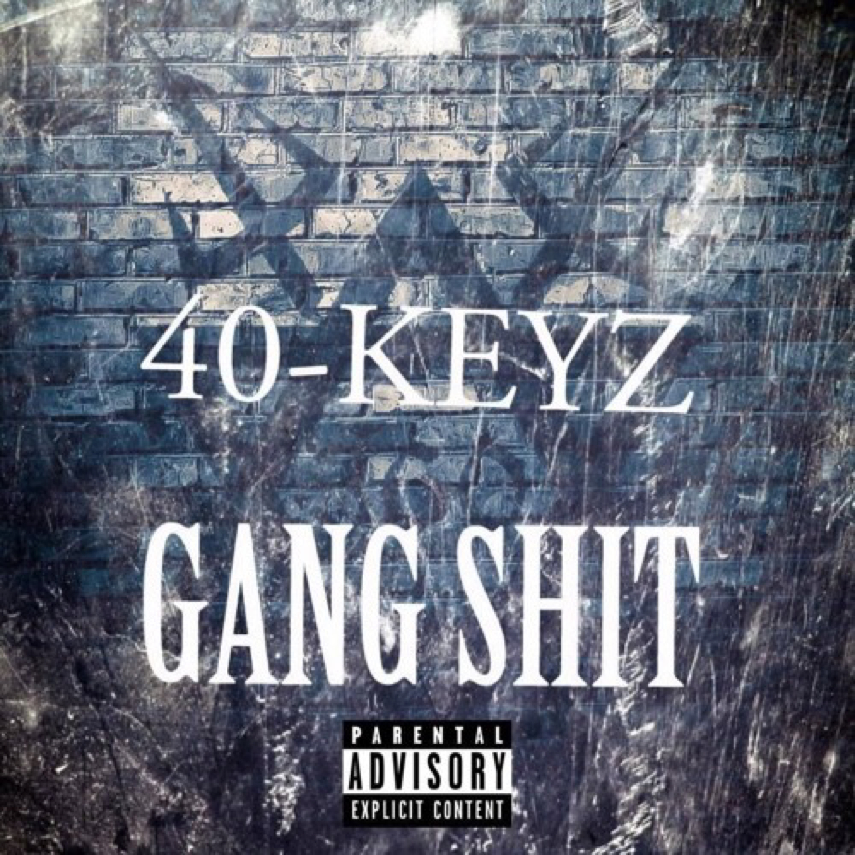 Gang Shit by King 40K cover art