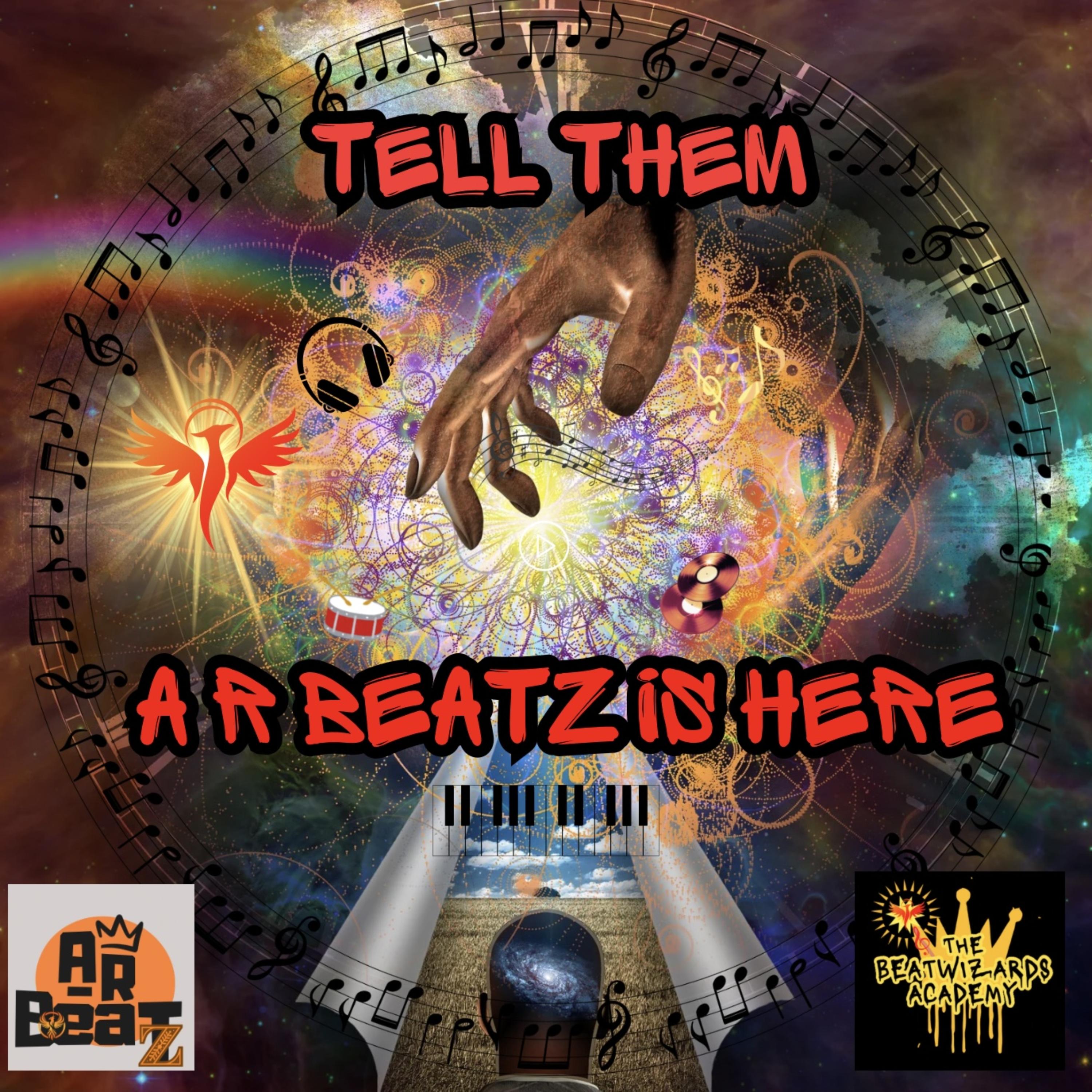 Tell Them A R Beatz Is Here artwork