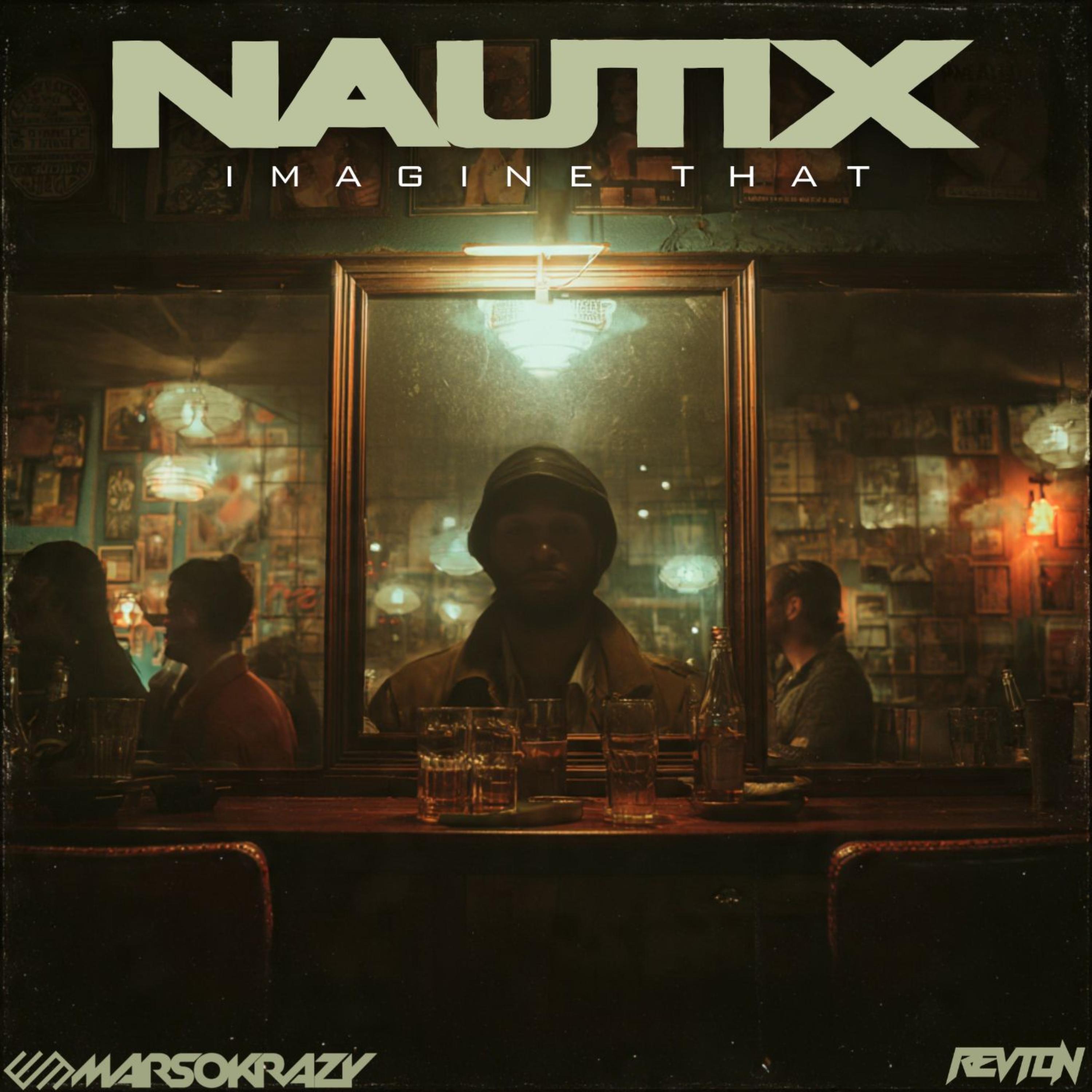 NAUTIX IMAGINE THAT artwork