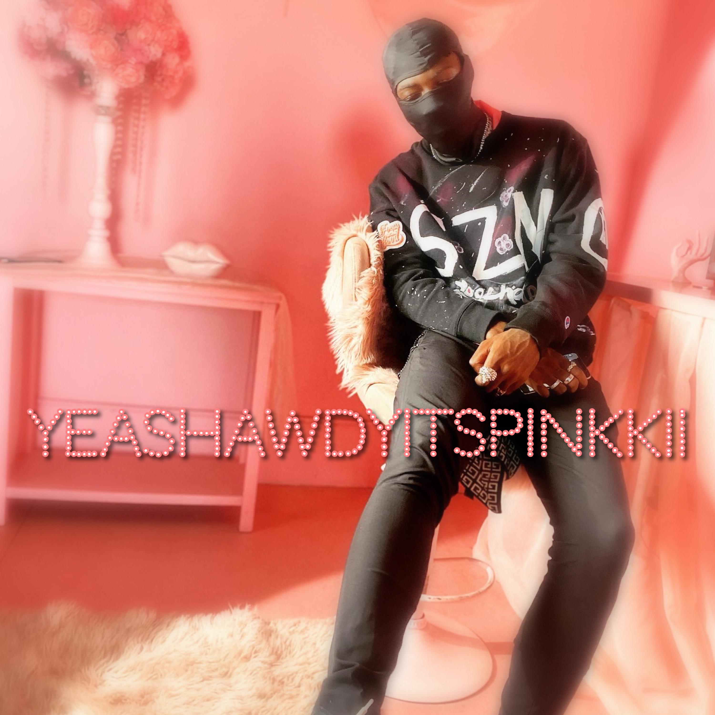 YeaShawdyItsPinkk!¡ artwork