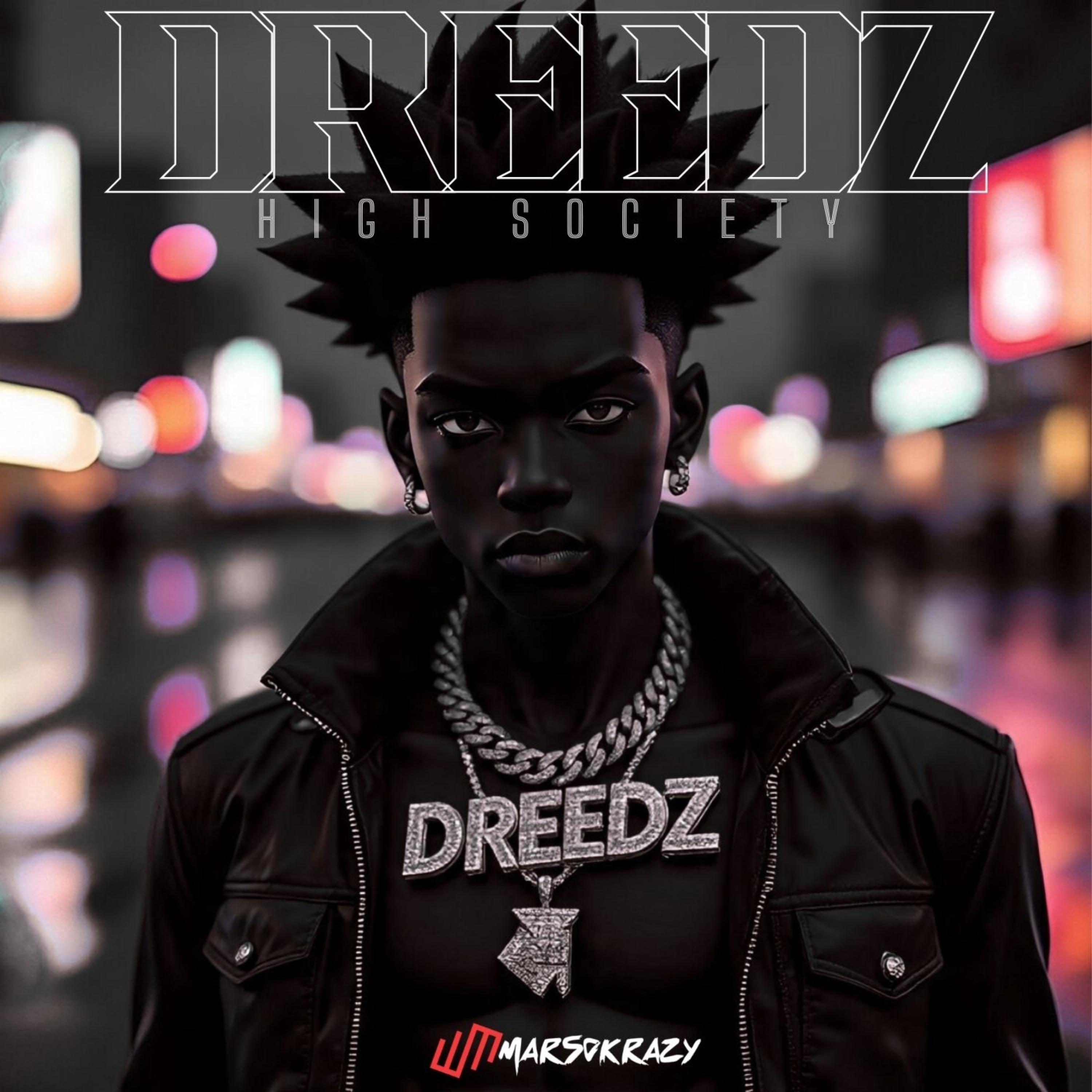 DREEDZ HIGH SOCIETY artwork