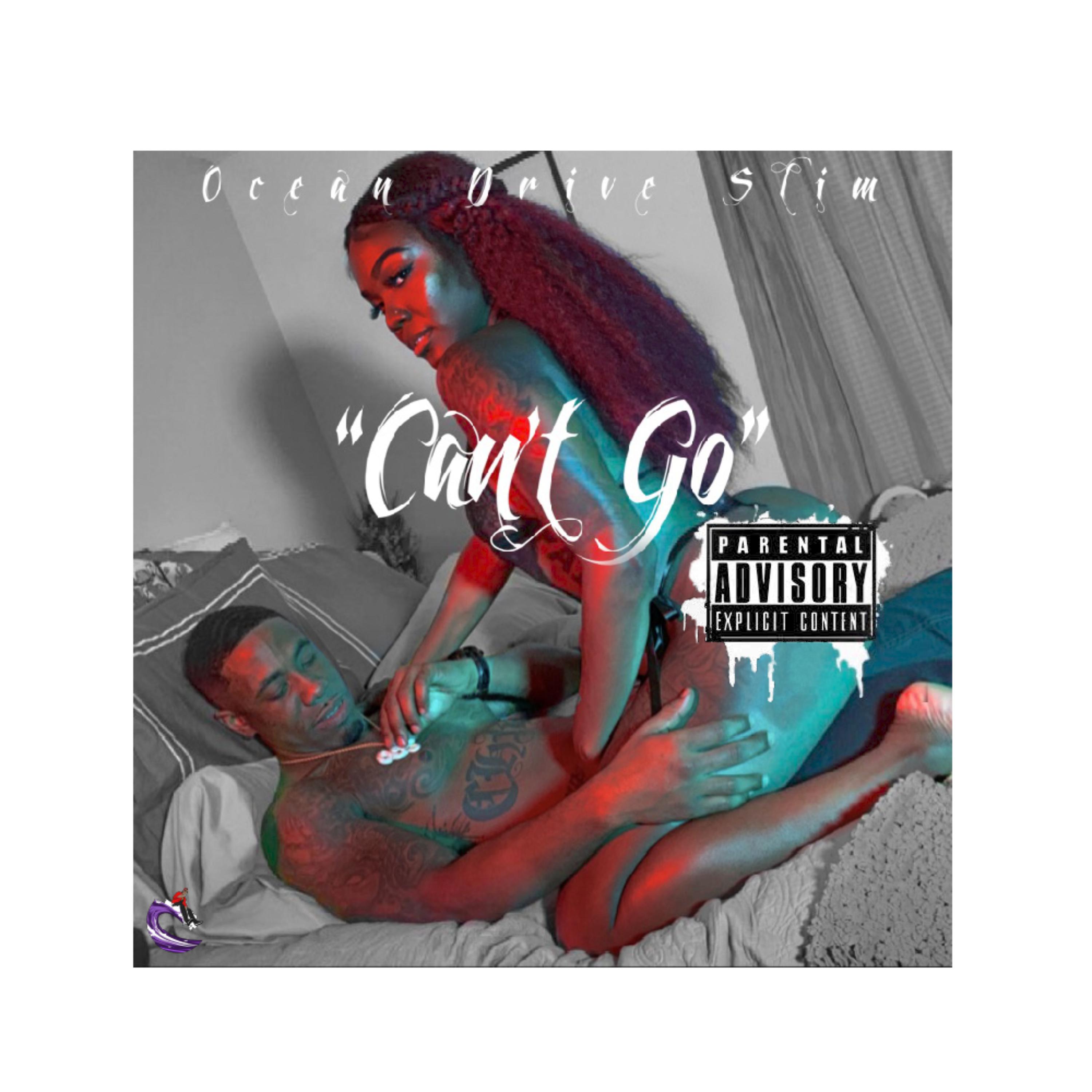 Can't Go by Ocean Drive Slim cover art