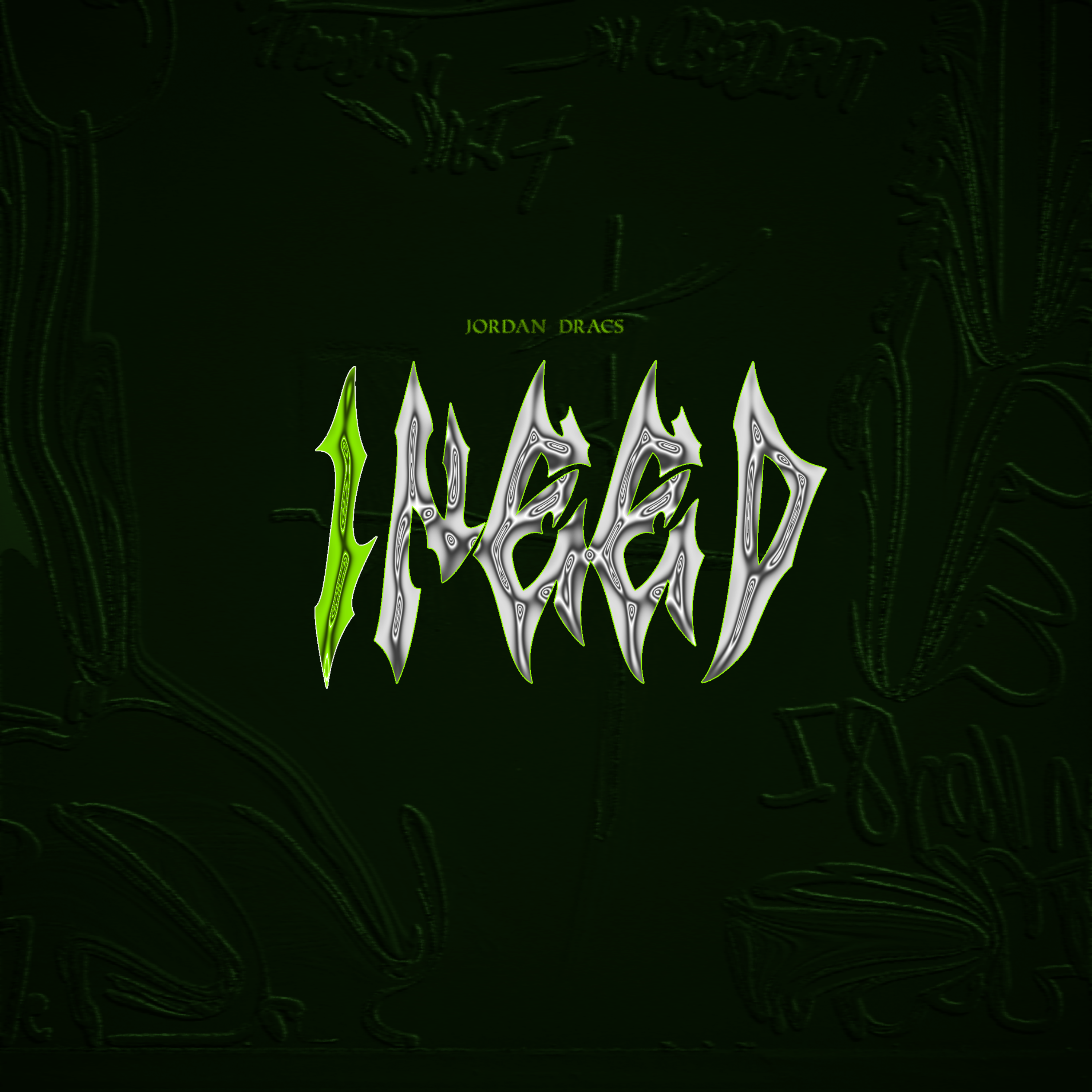 I Need by Jordan Dracs cover art