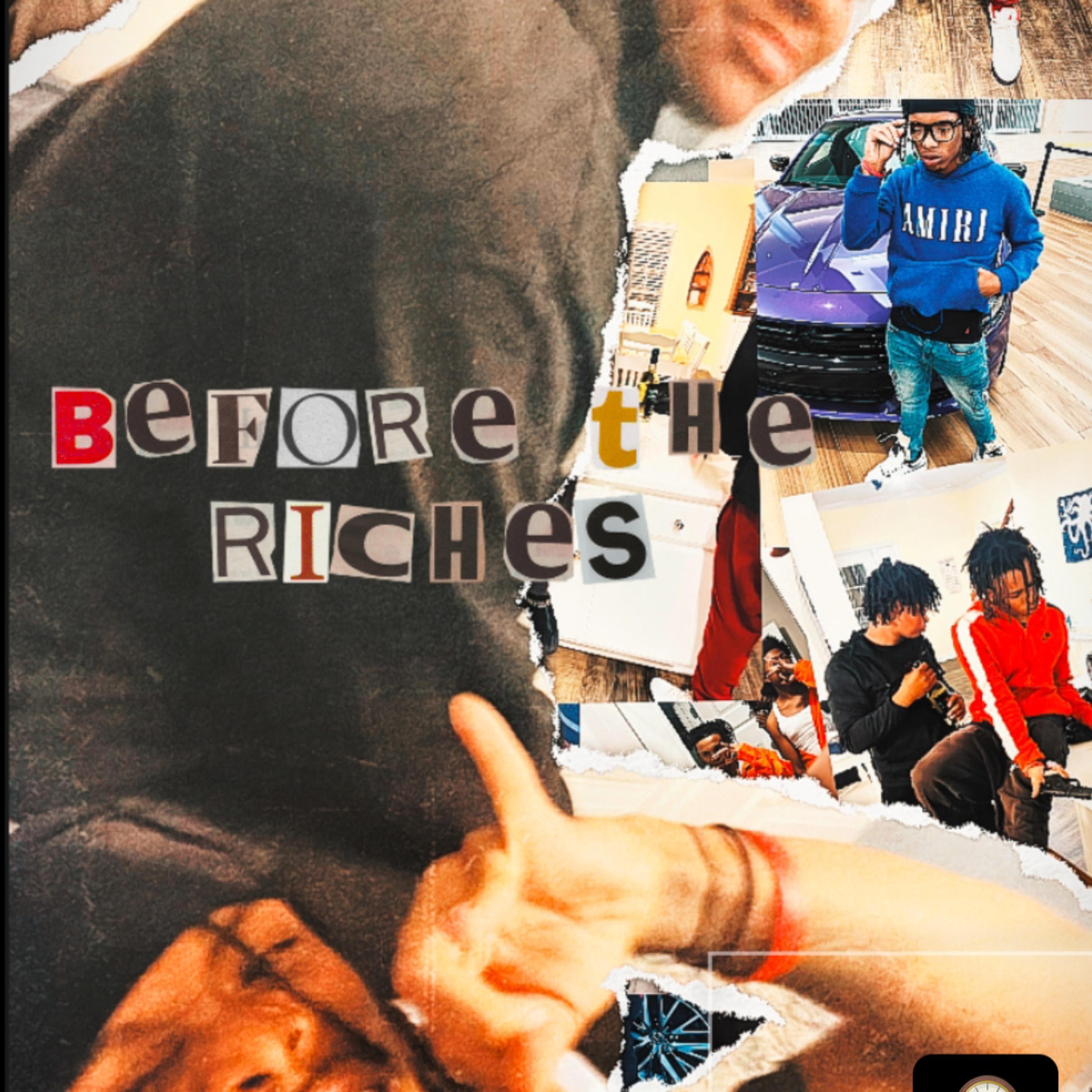 before the riches! artwork