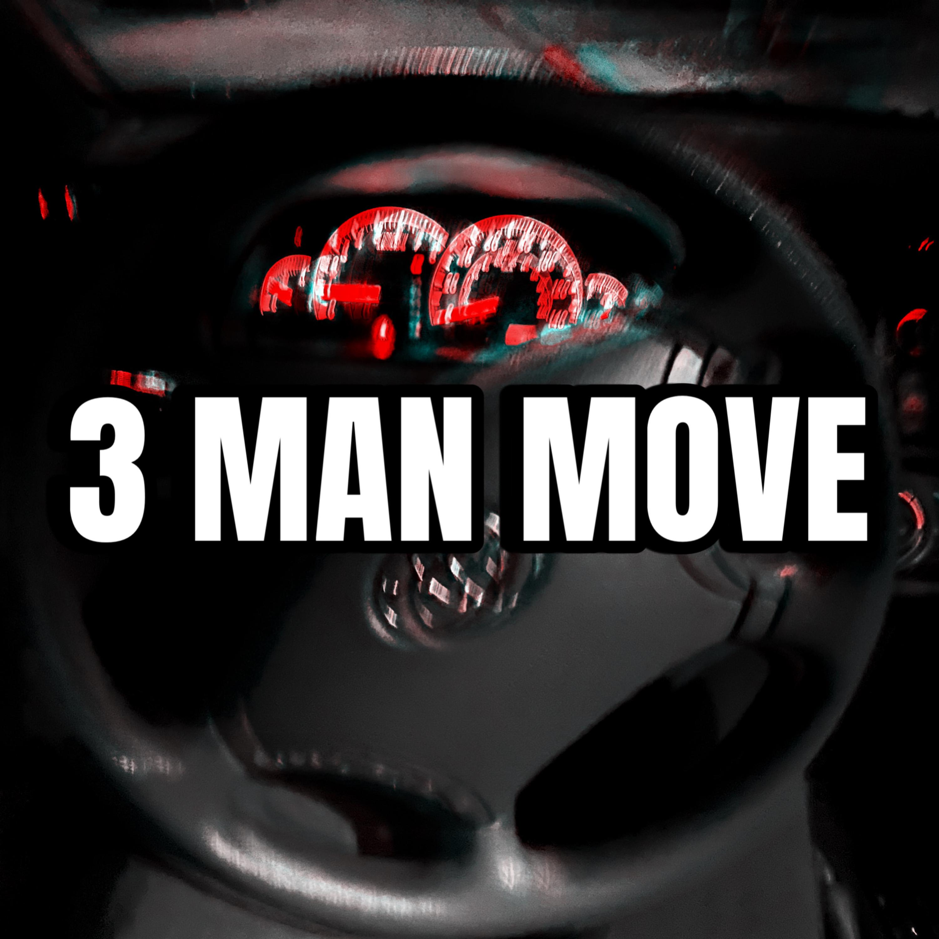 3 Man Move artwork