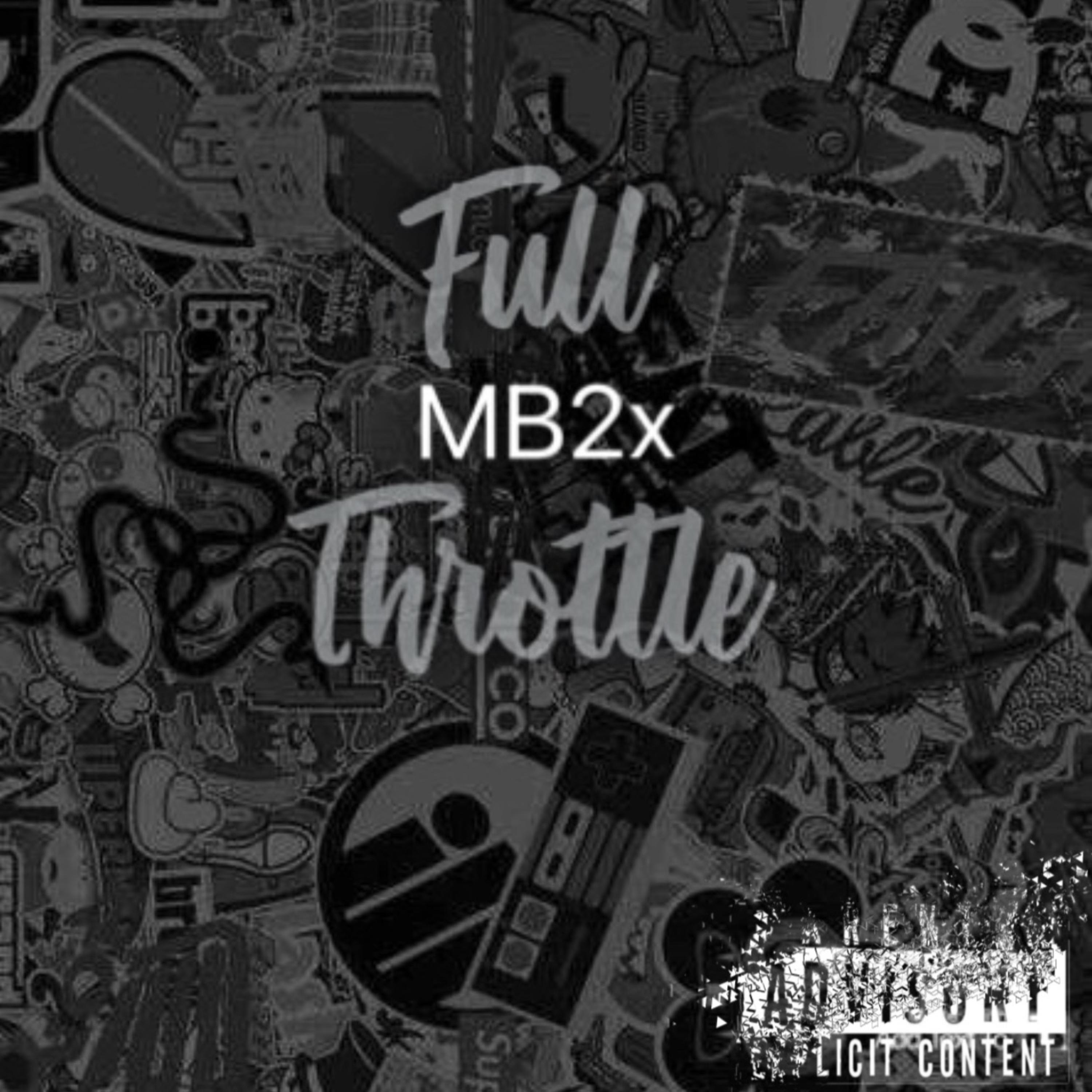 Full Throttle by MB2x cover art