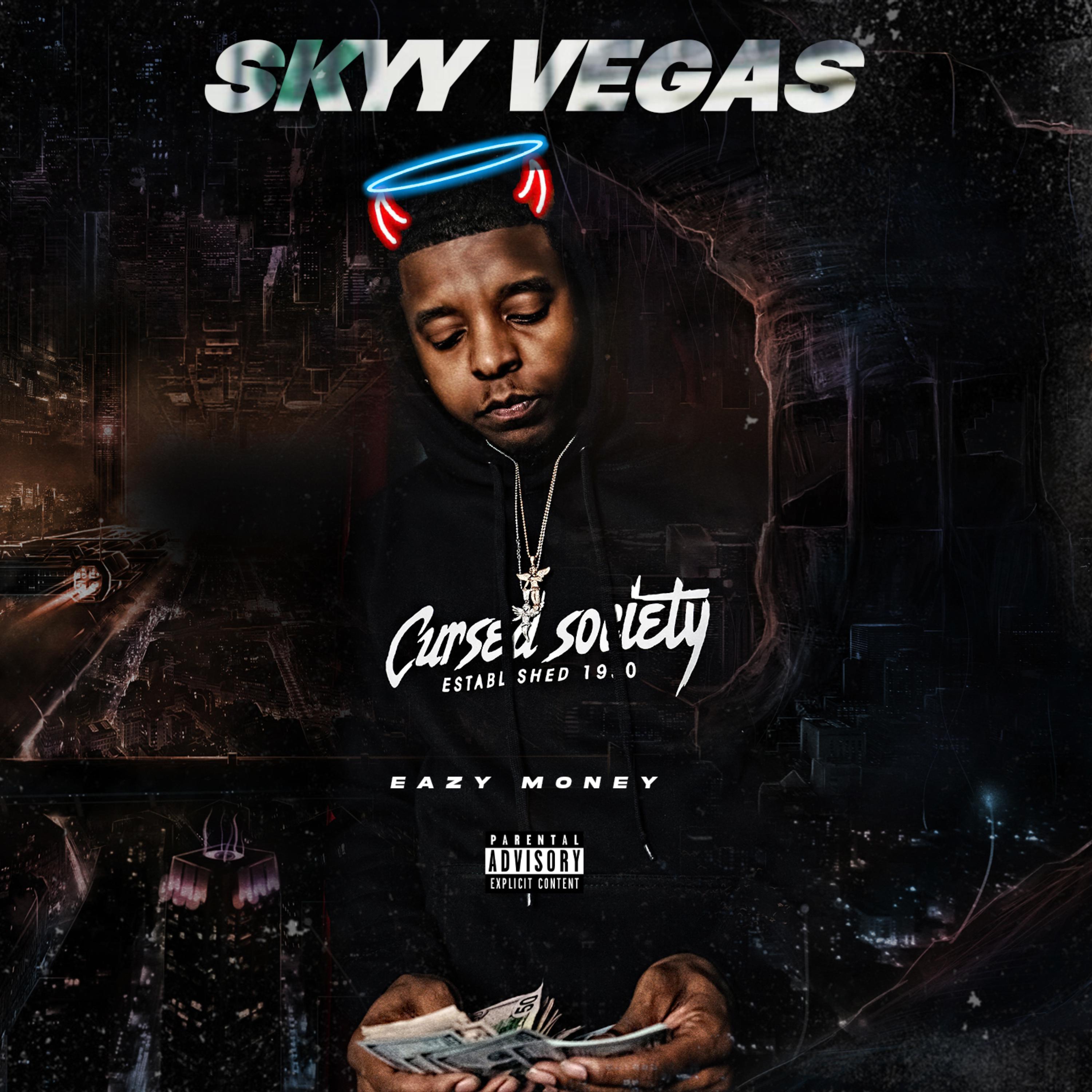 Eazy Money by Skyy Vegas cover art