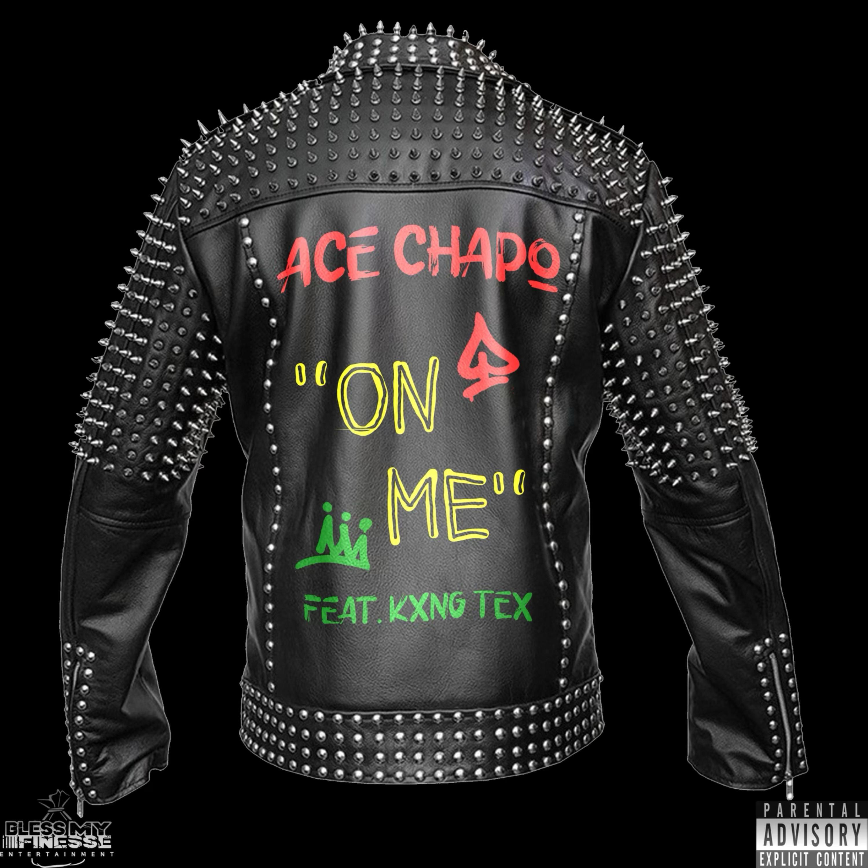 On Me by Ace Chapo cover art
