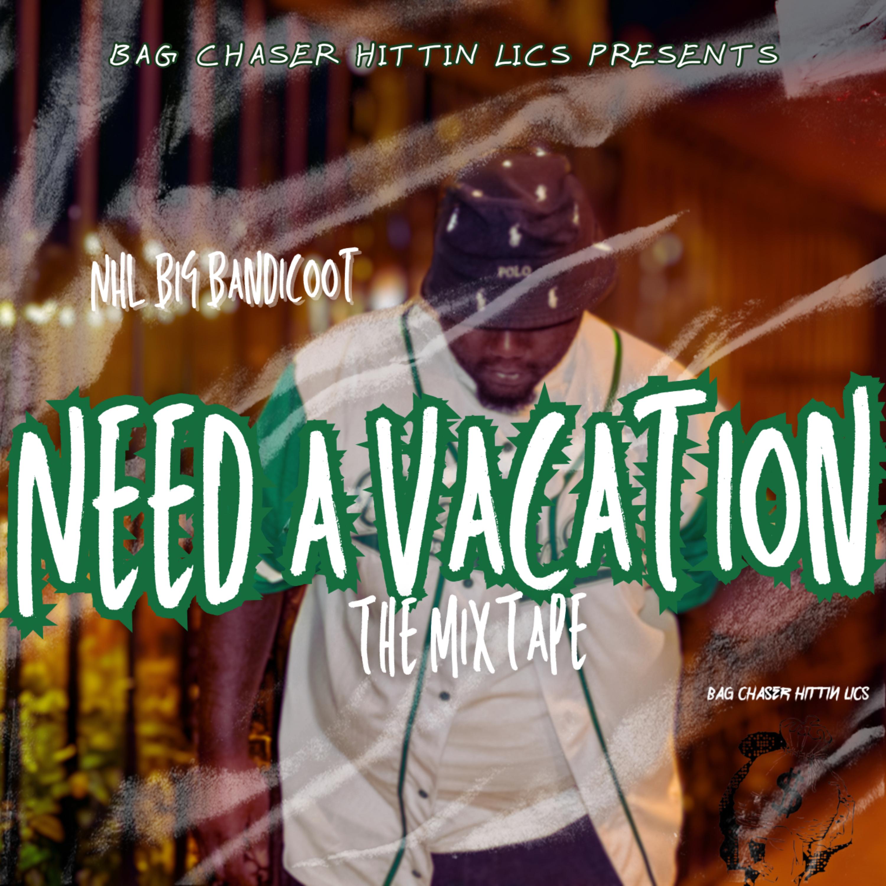 Need A Vacation artwork