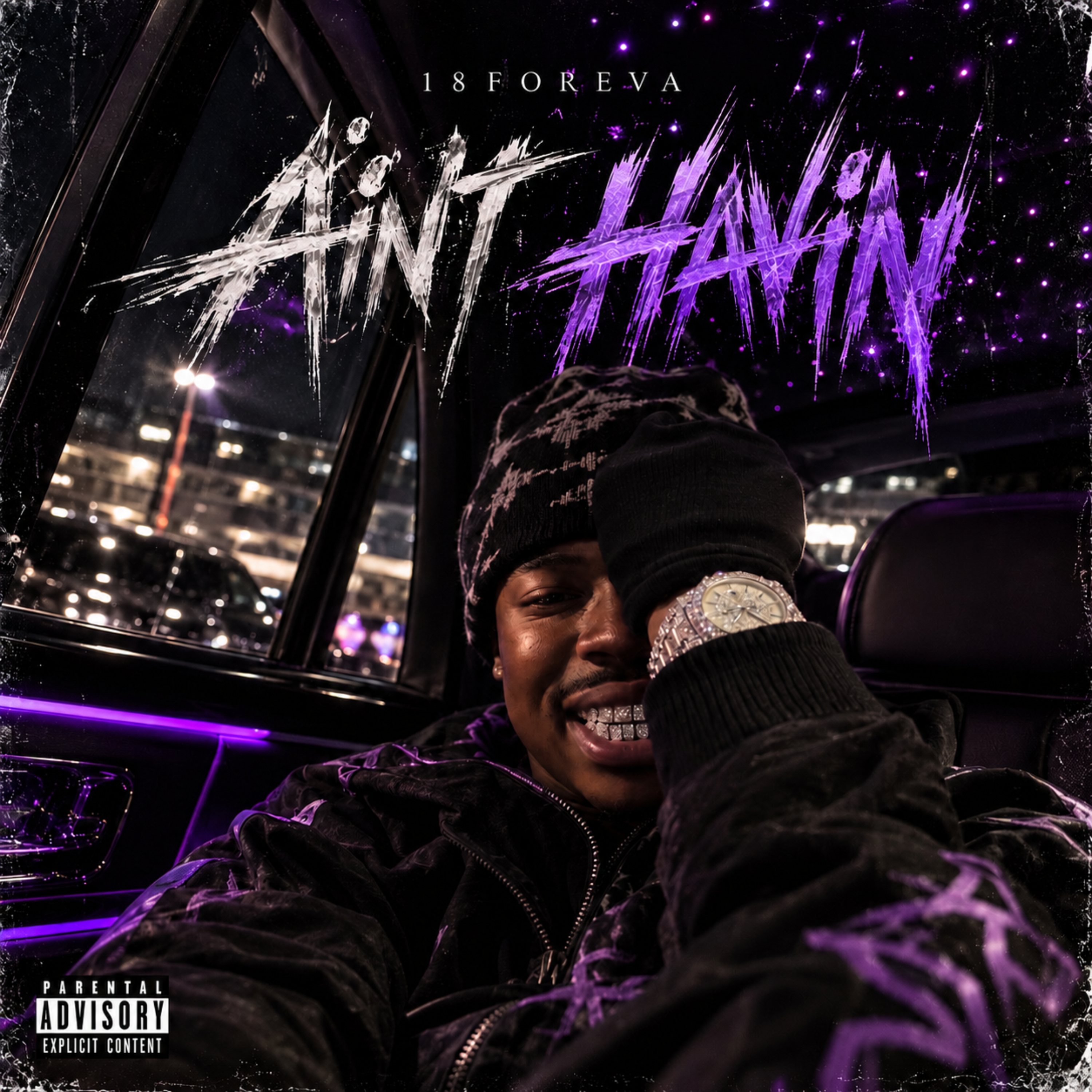 Ain’t Havin by 18foreva cover art