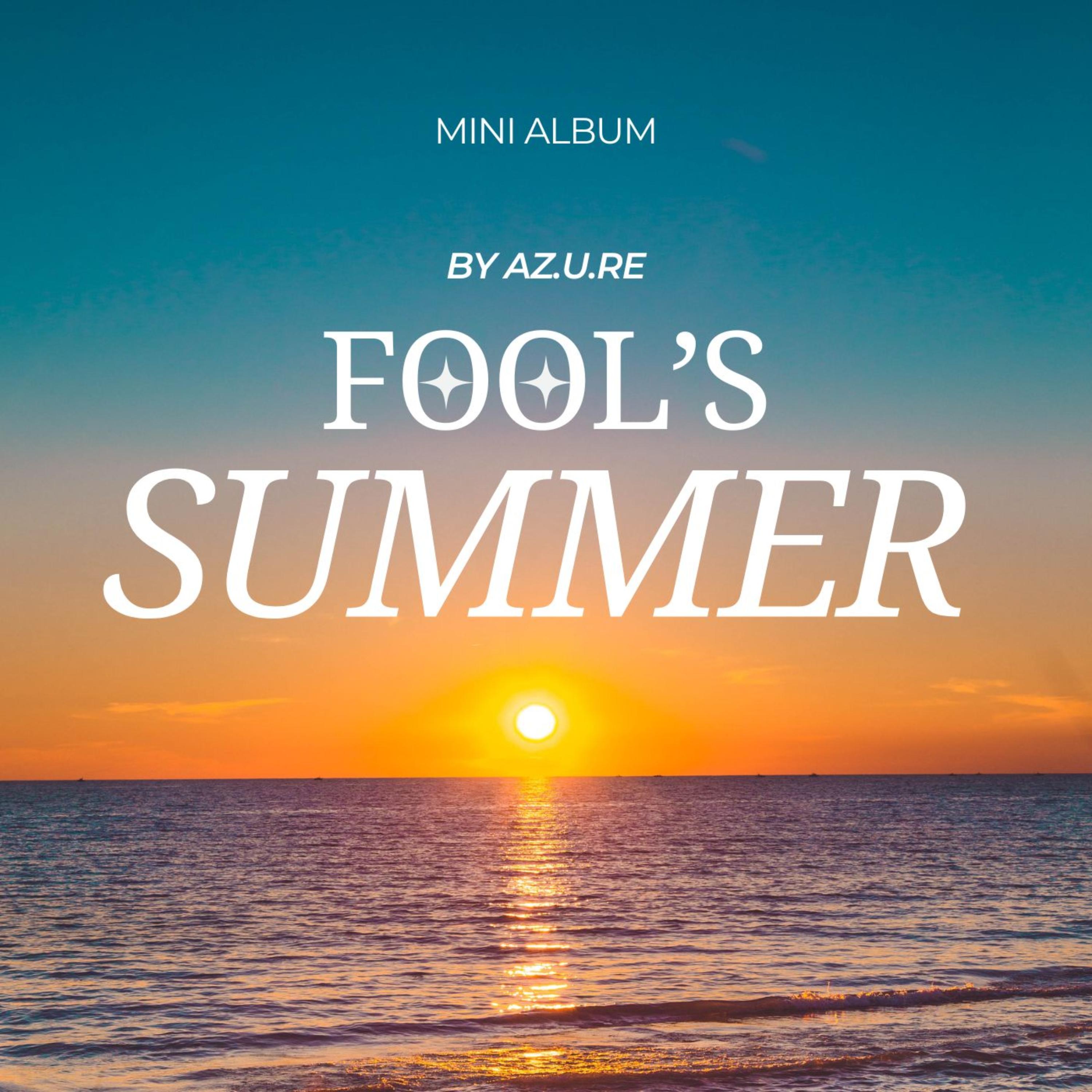 Fool's Summer by AZ.U.RE cover art