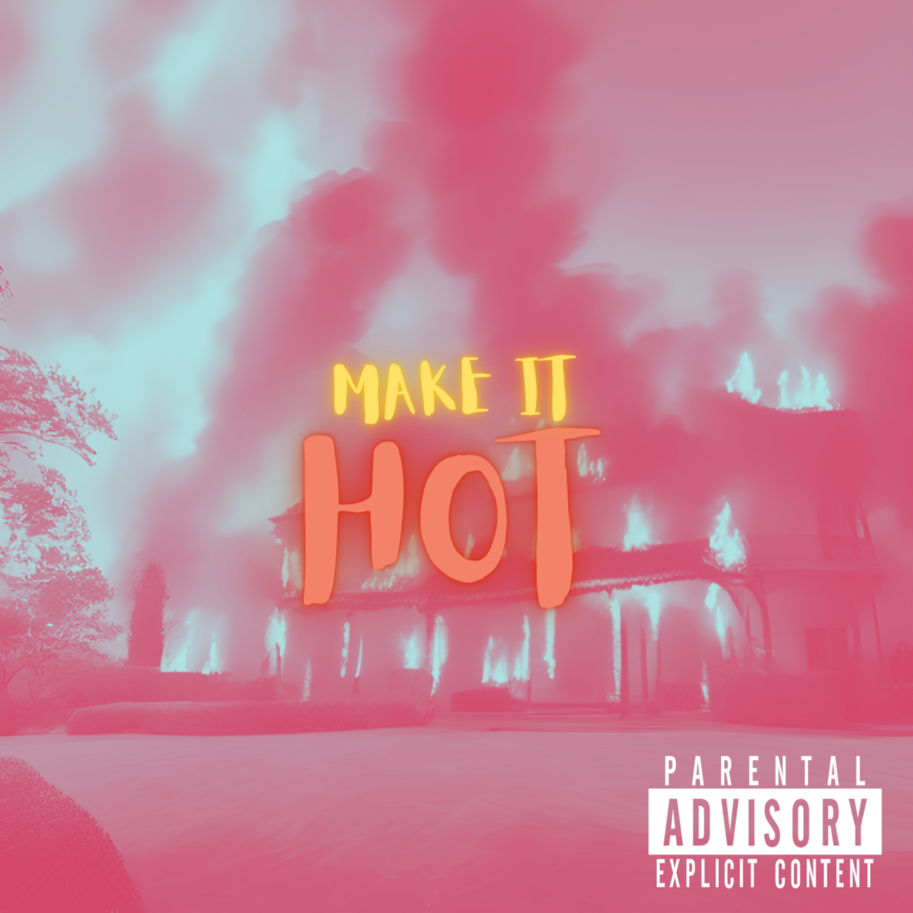 Make It Hot artwork