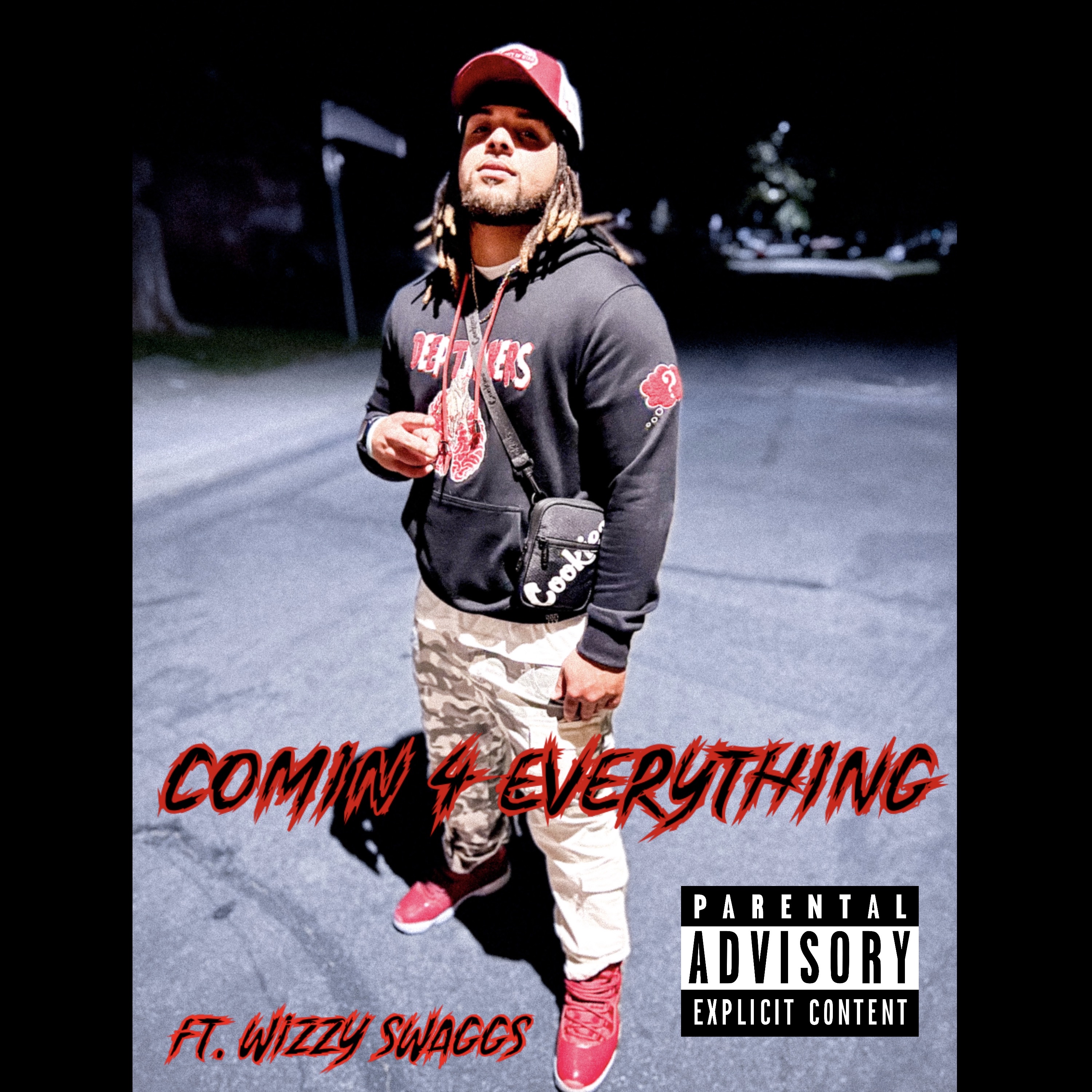 Comin 4 Everything artwork