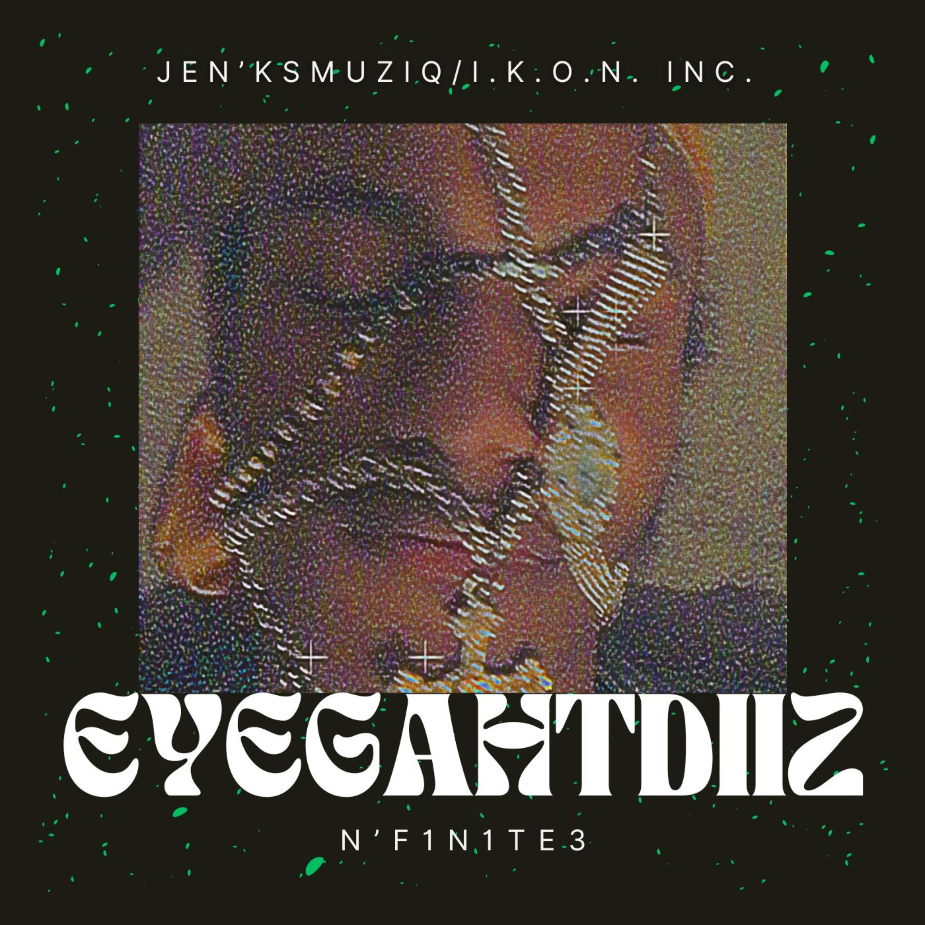 EYEGAHTDIIZ artwork