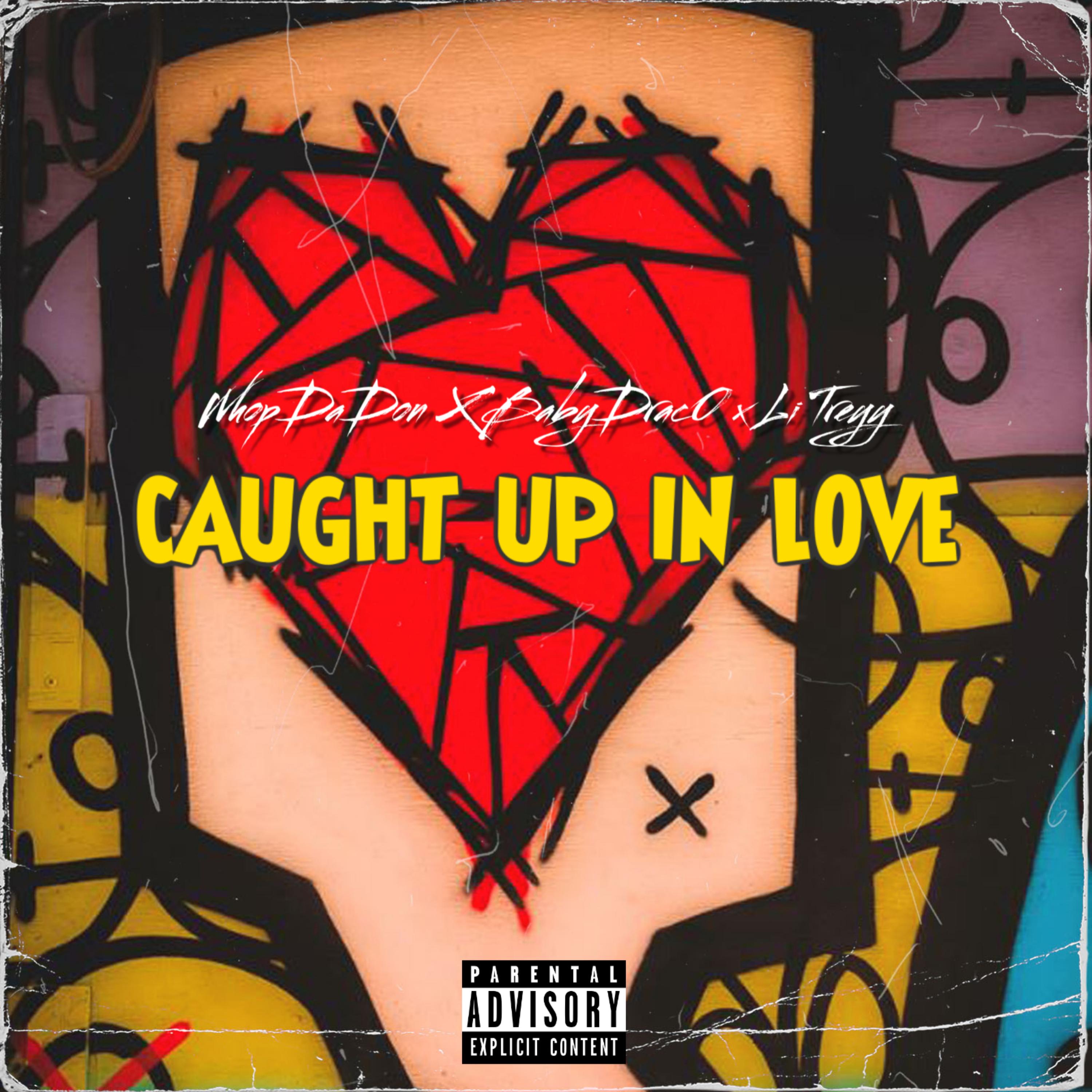 Caught Up In Love artwork