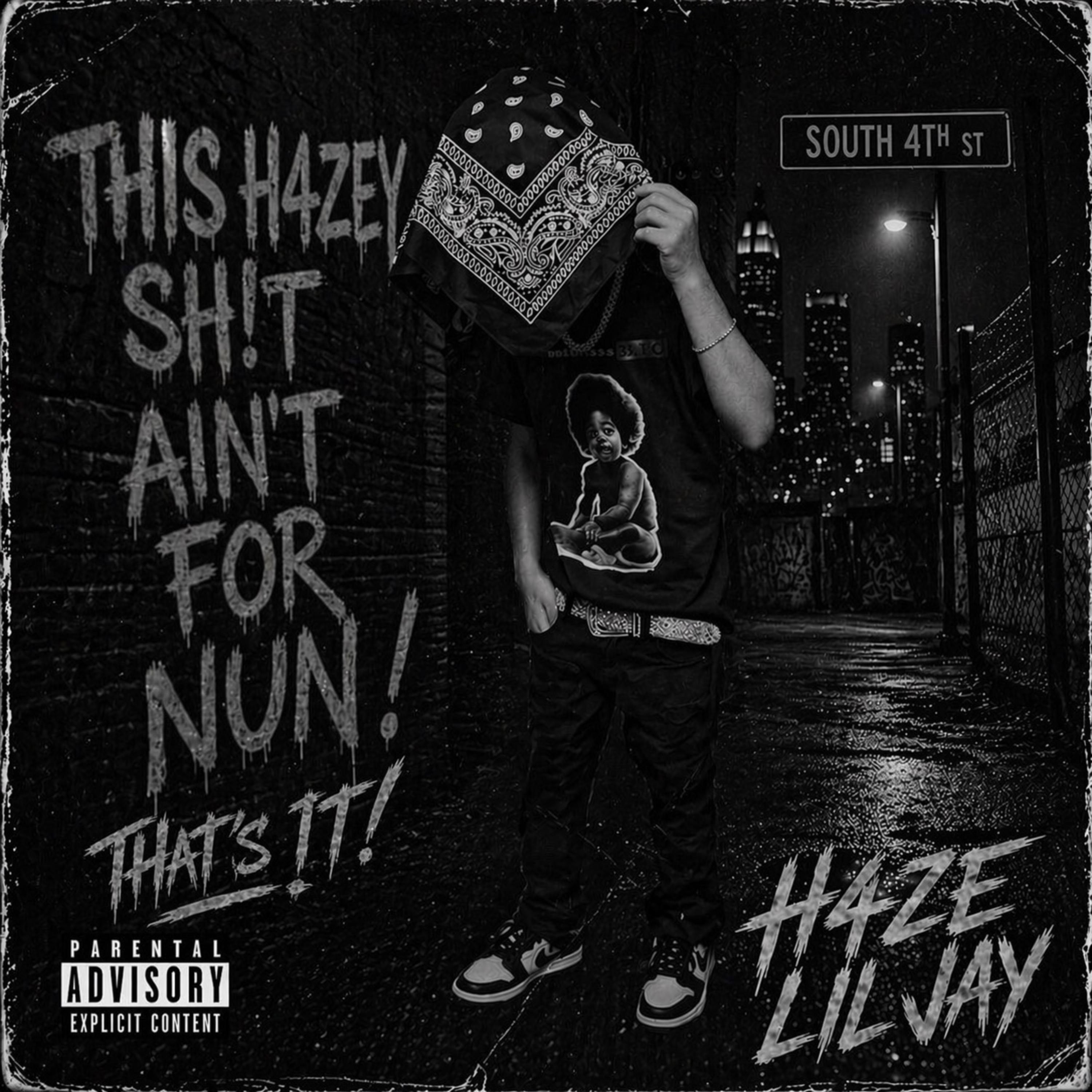 That’s It! by H4ZE LIL JAY cover art