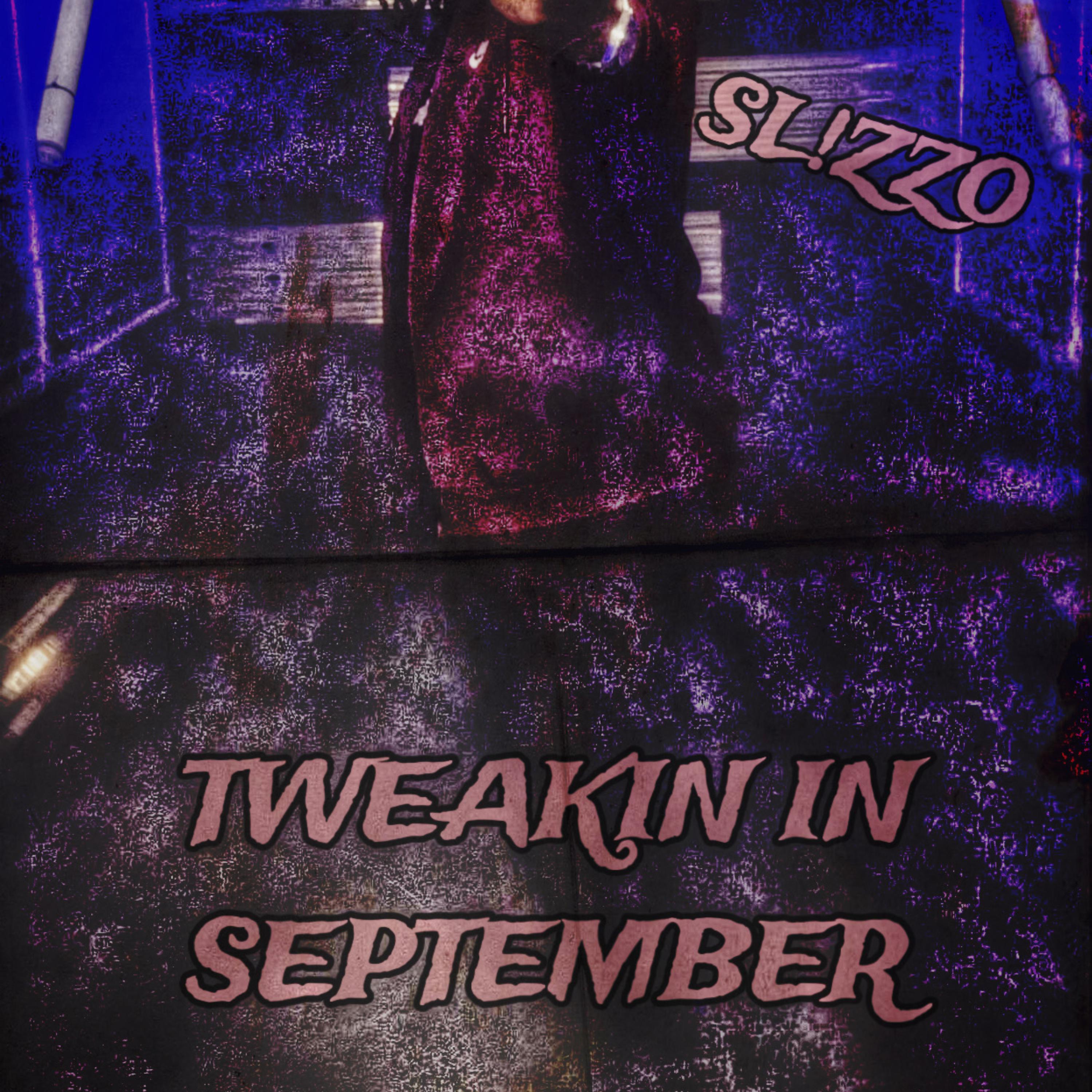 TWEAKIN IN SEPTEMBER artwork