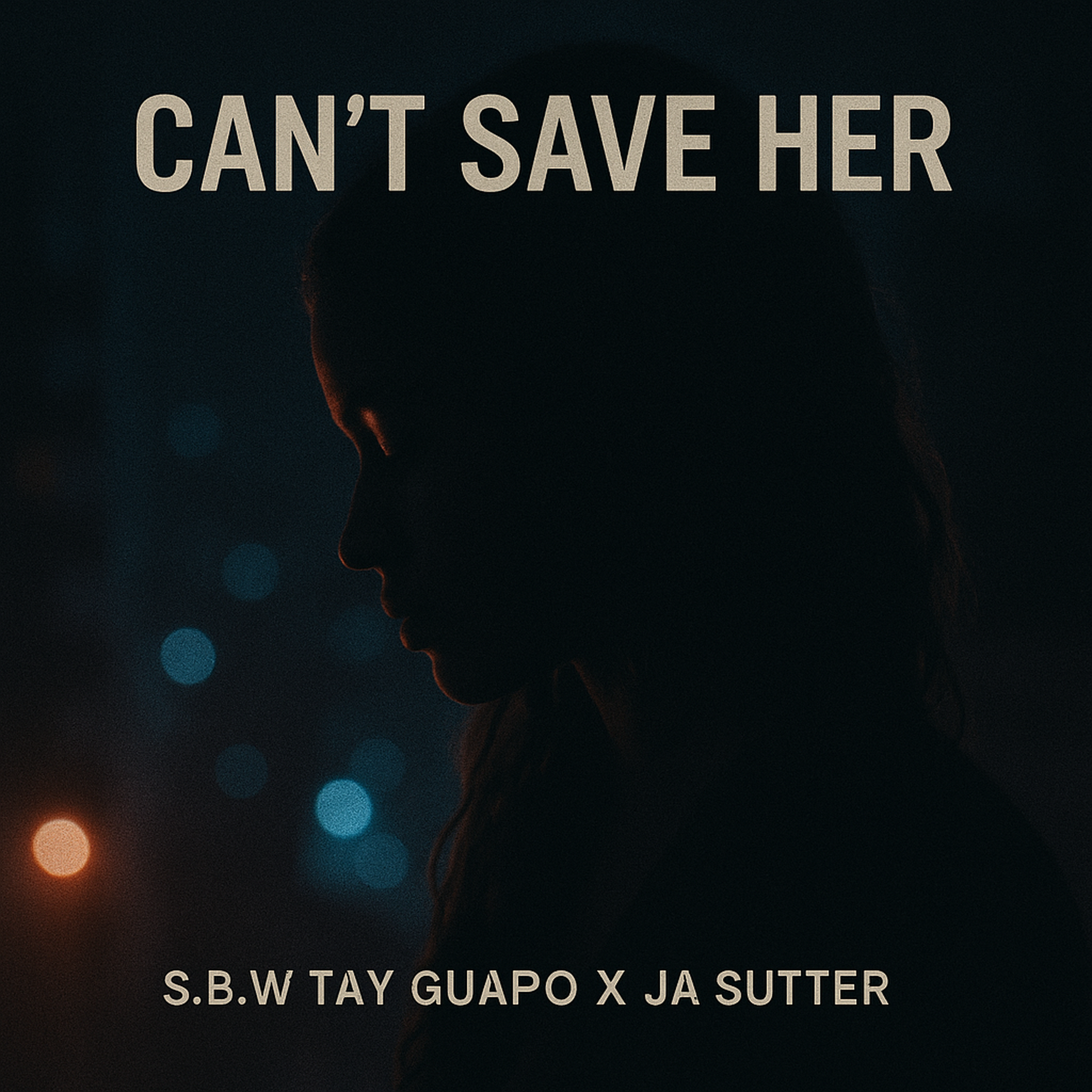 CAN’T SAVE HER artwork