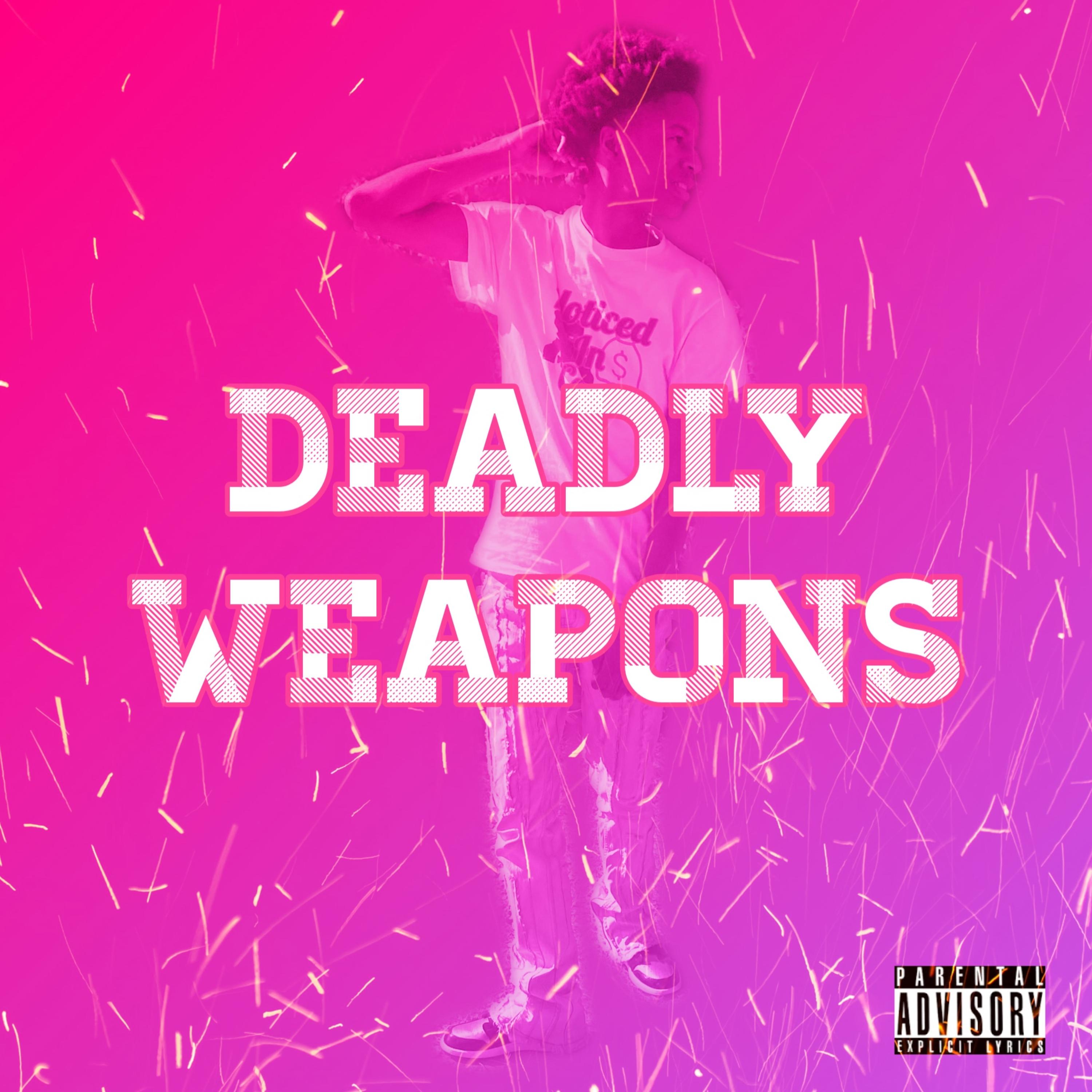 Deadly Weapons artwork