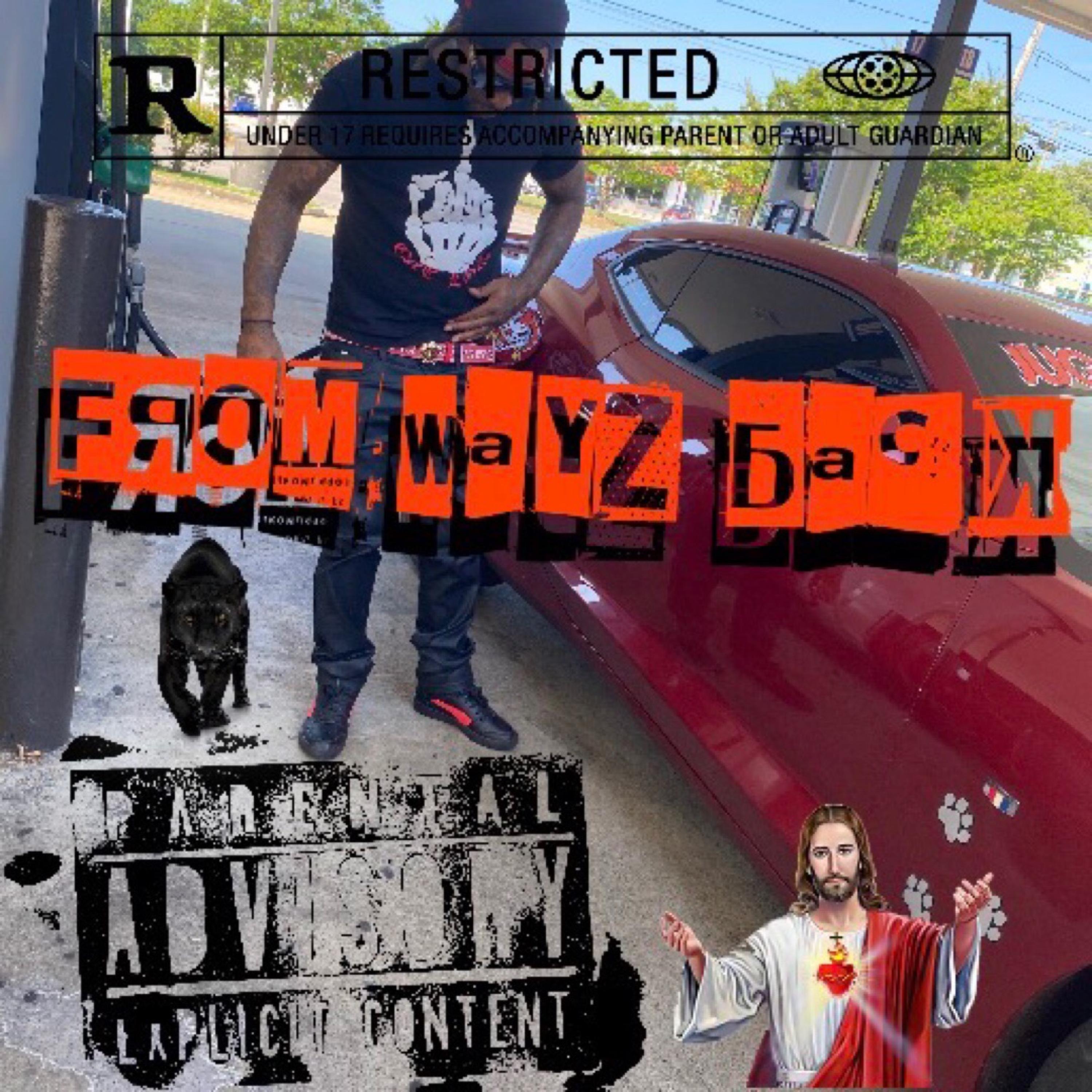 From wayz back by Da Gengerbread Man cover art