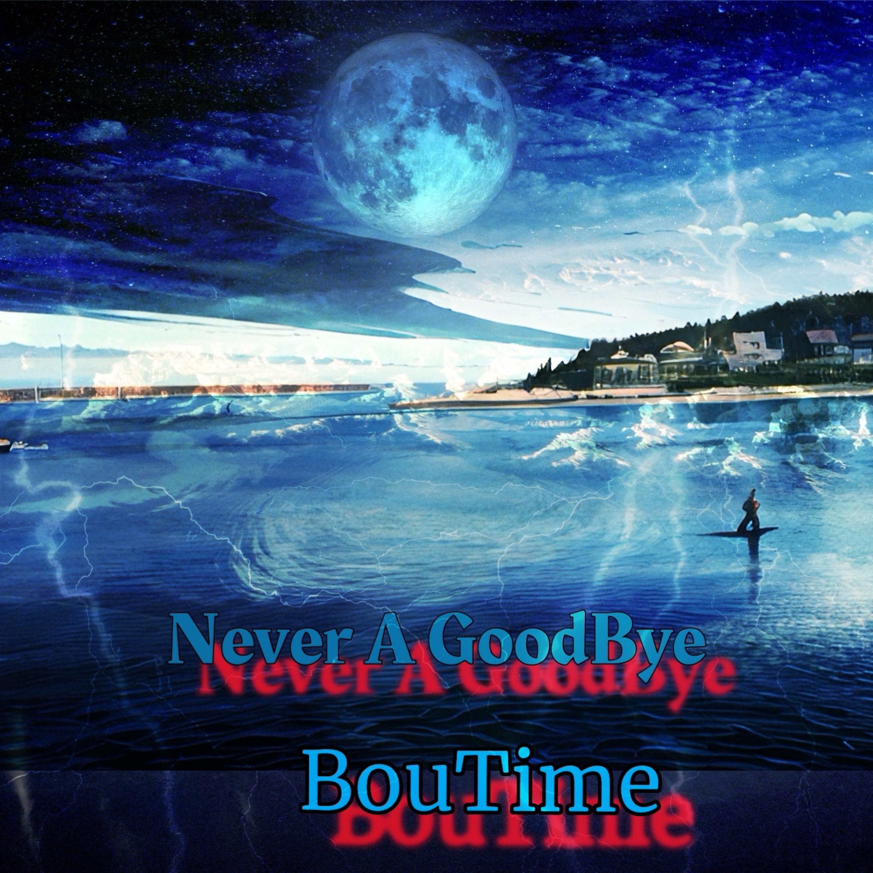 Never A Goodbye artwork