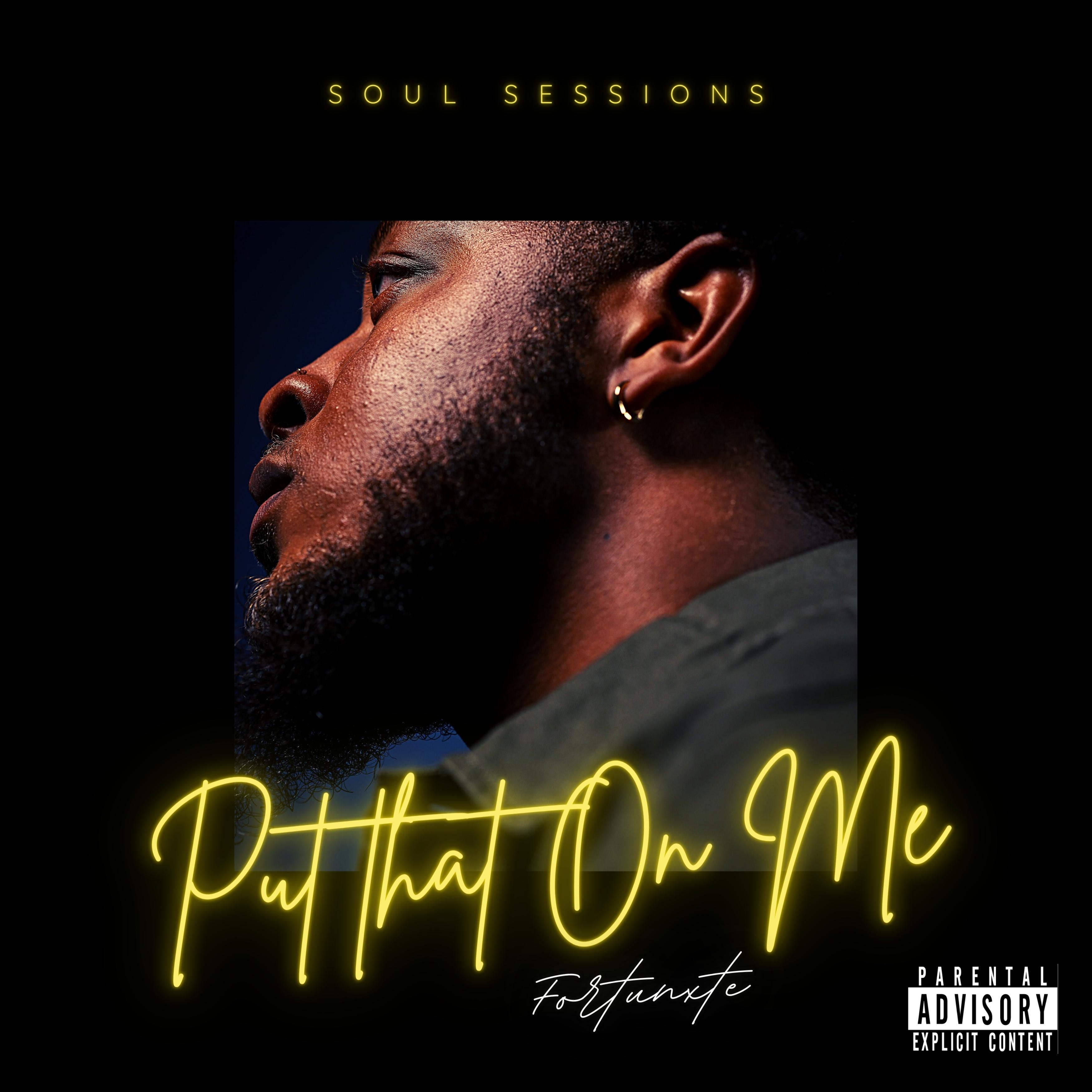 Put That On Me by Fortunxte cover art